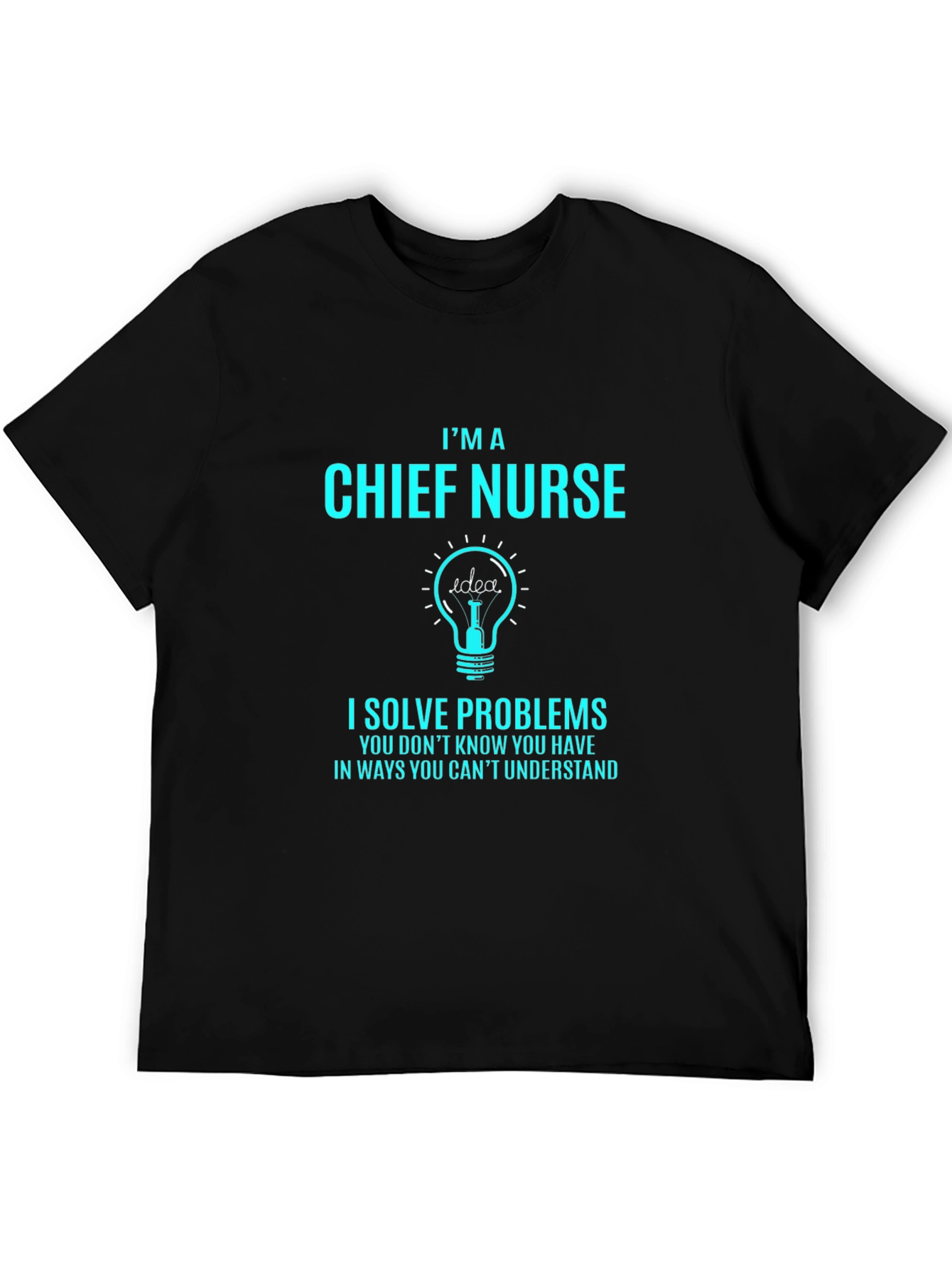 Black Chief Nurse Problem Solver T-Shirt view 5