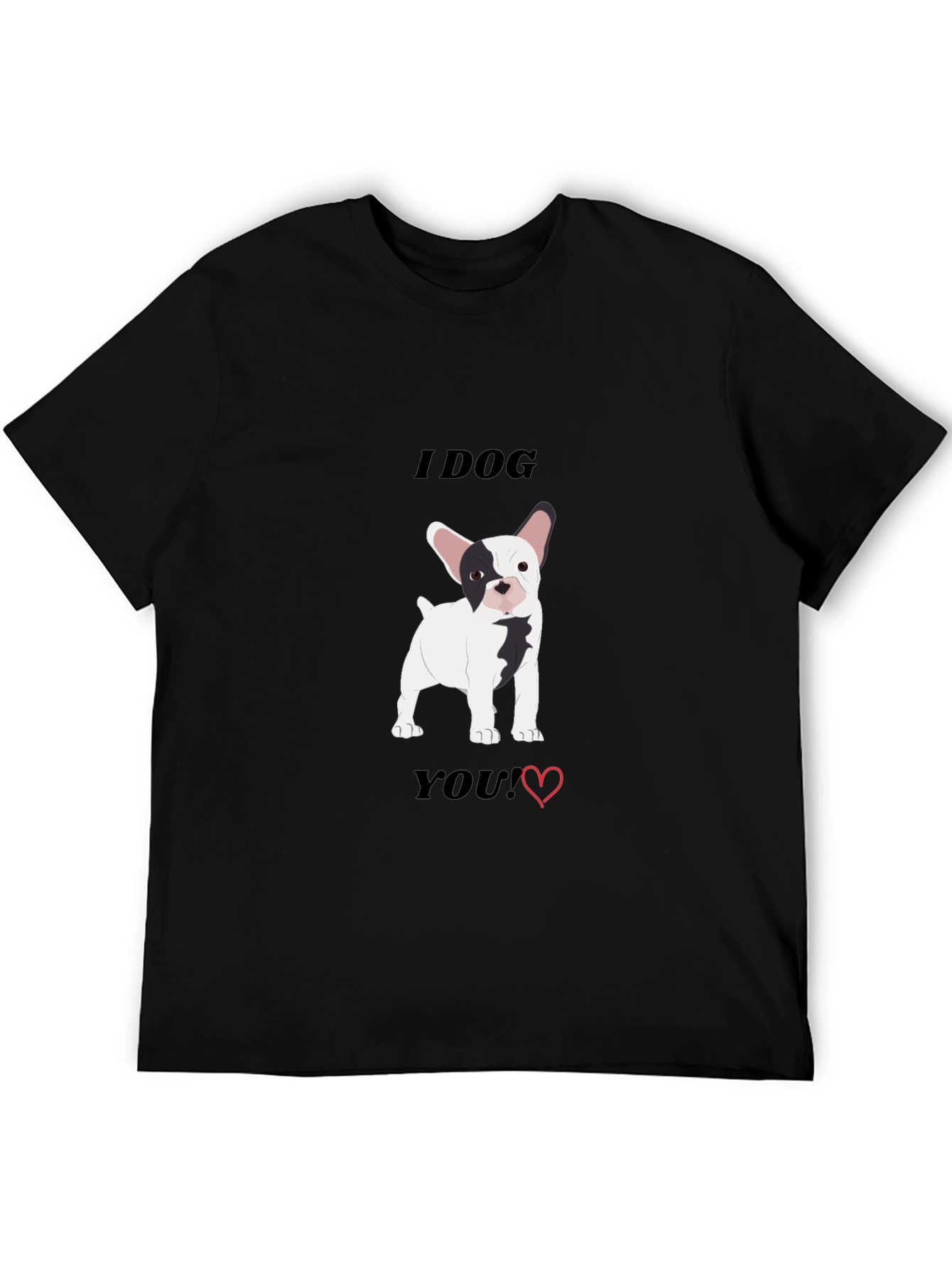 Black I Dog You! Dog Lover's T-Shirt view 5