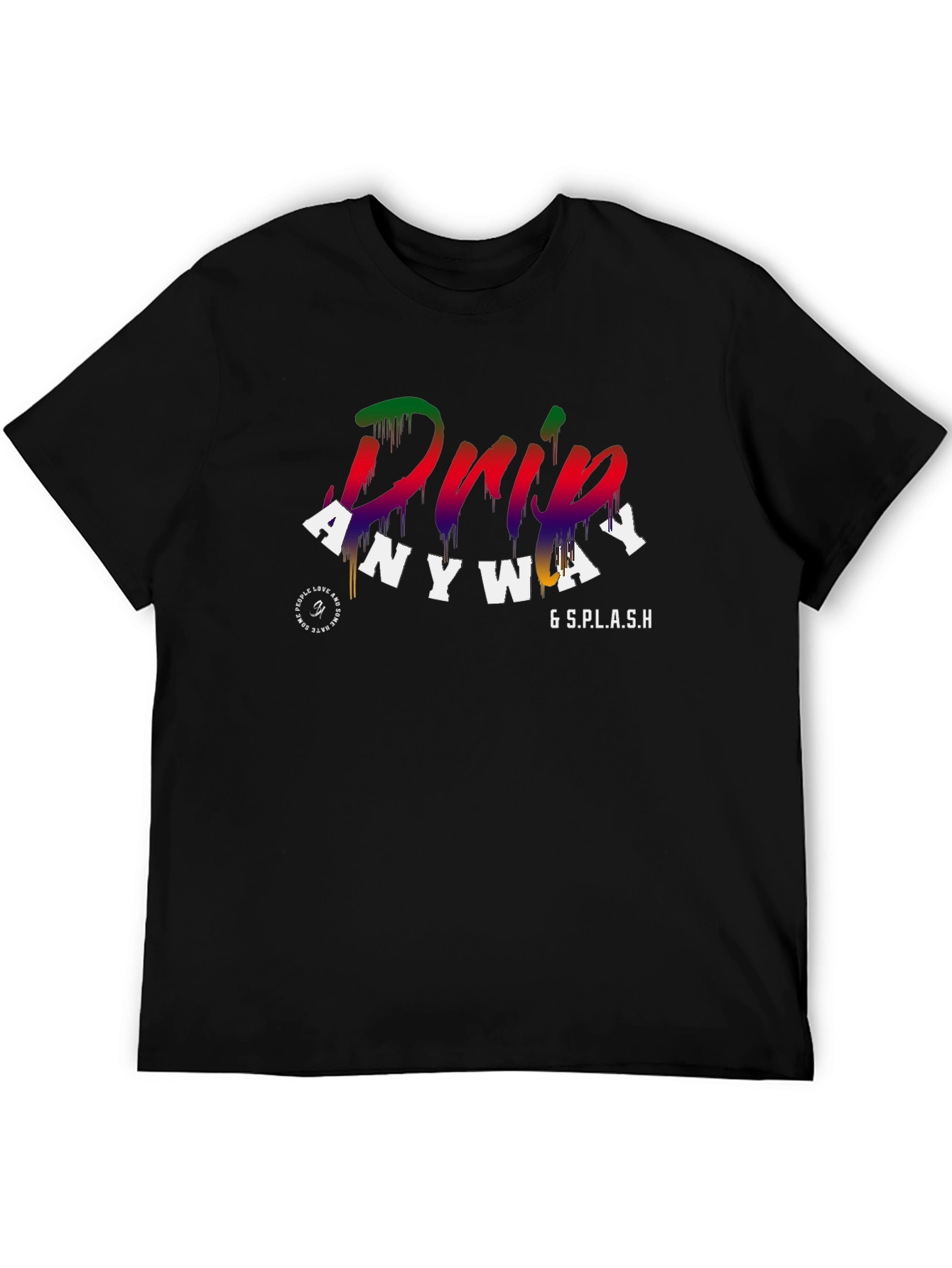 Black Drip Anyway Graphic T-Shirt view 5