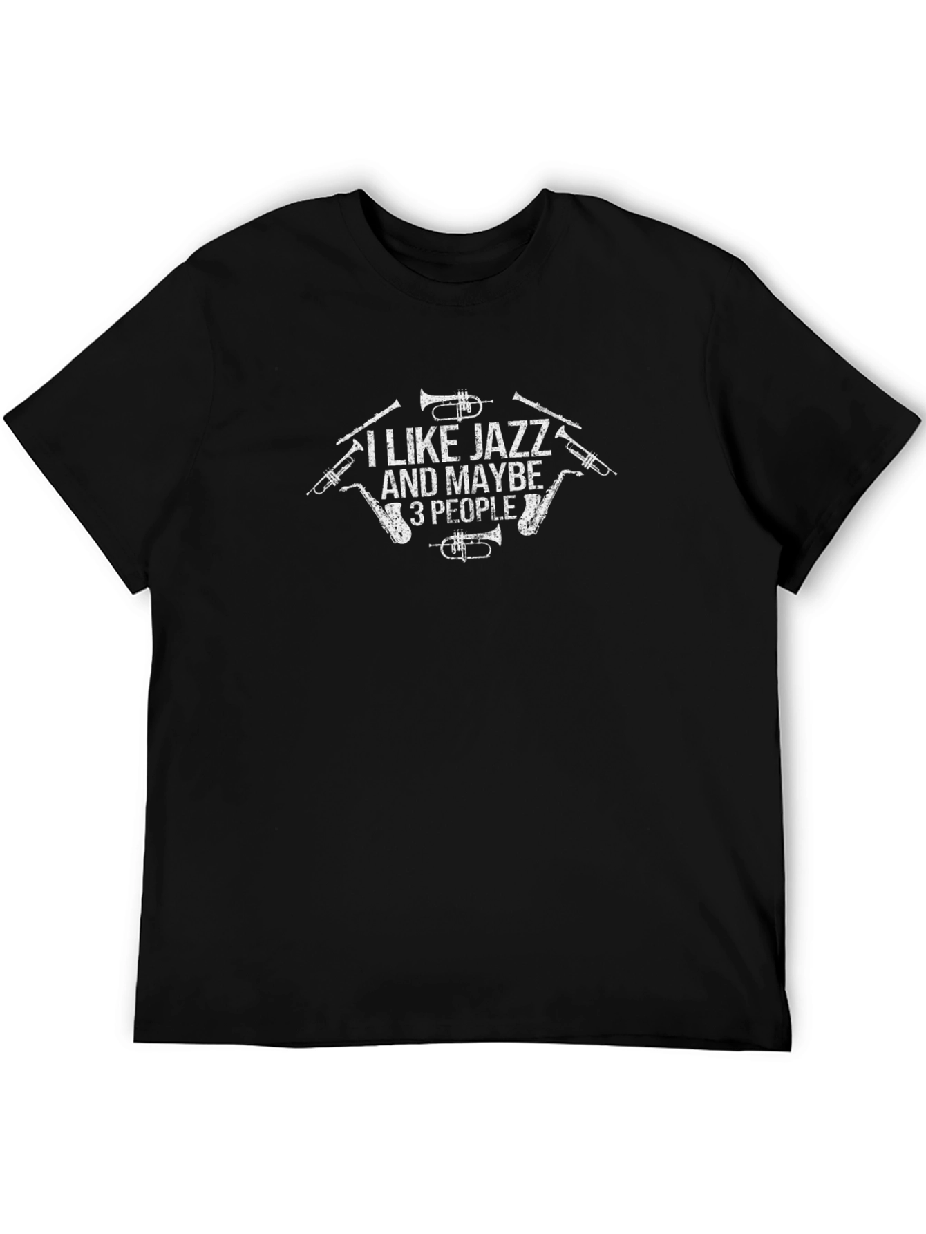 Black I Like Jazz and Maybe 3 People Funny T-Shirt view 5