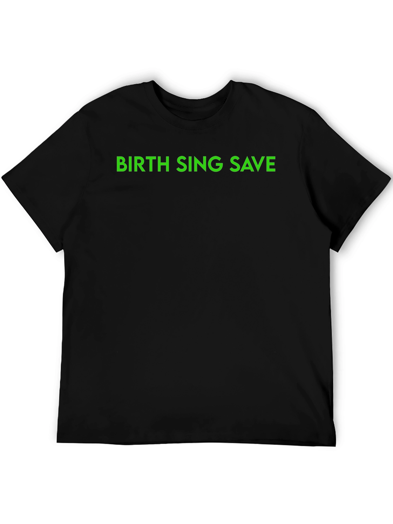 Black Birth Sing Save - Graphic Tee view 5