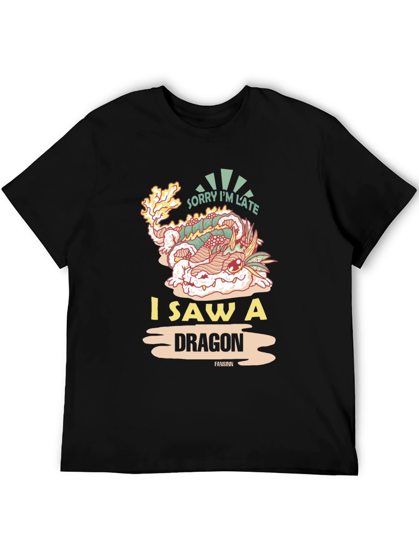 Black Sorry I'm Late Dragon T-Shirt view 5