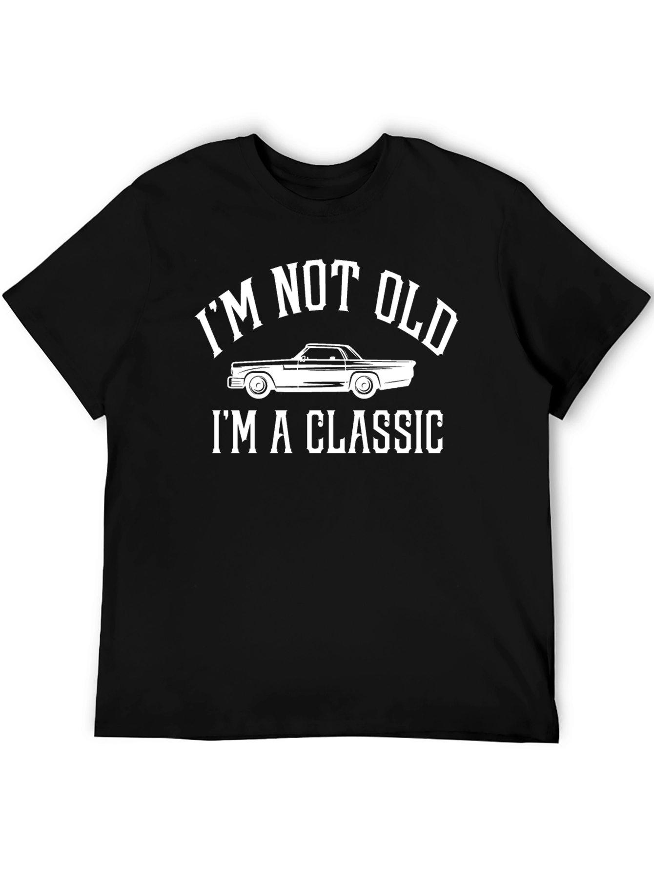 Black I'm Not Old, I'm a Classic Car T-Shirt view 5