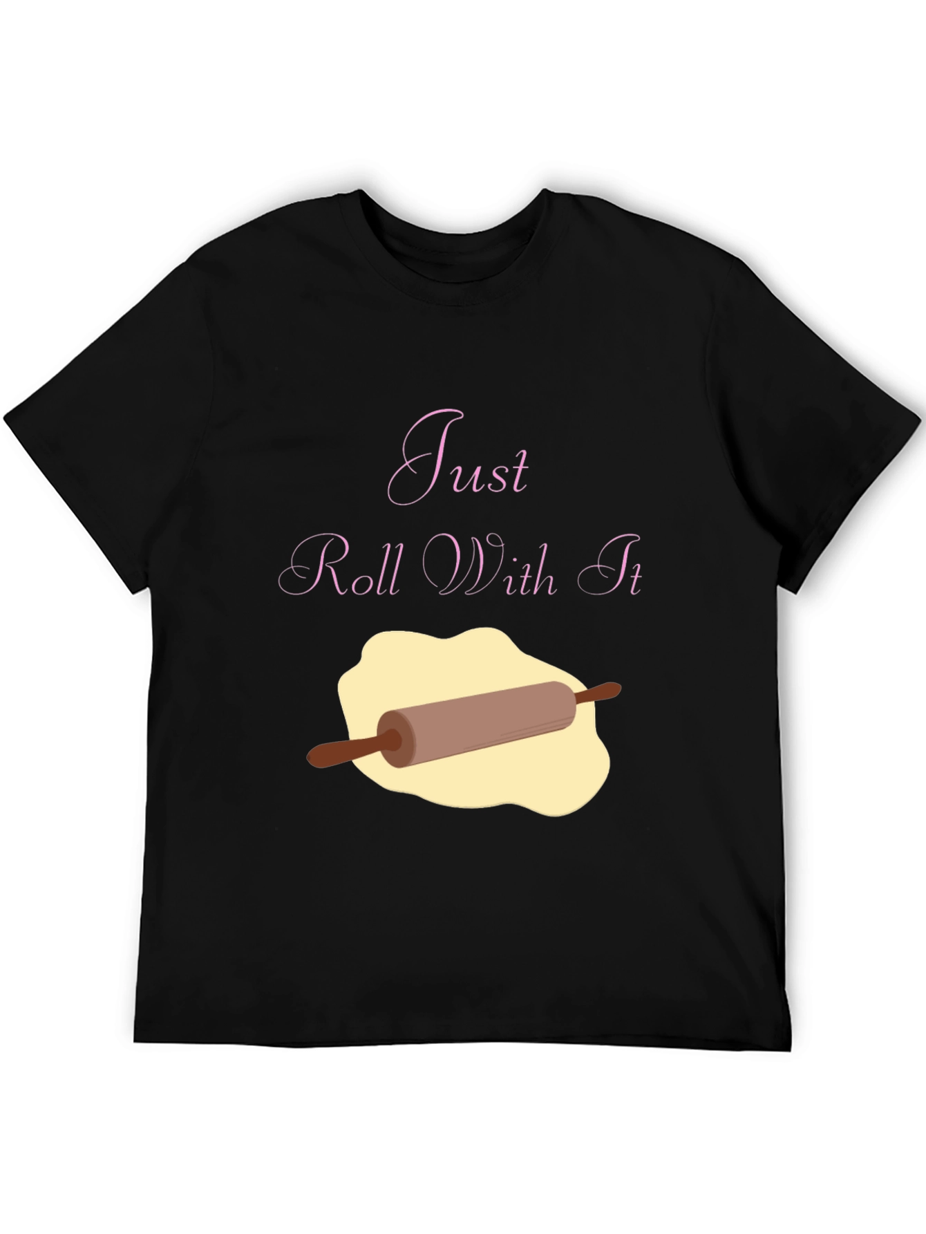 Black Just Roll With It Funny Baking T-Shirt view 5