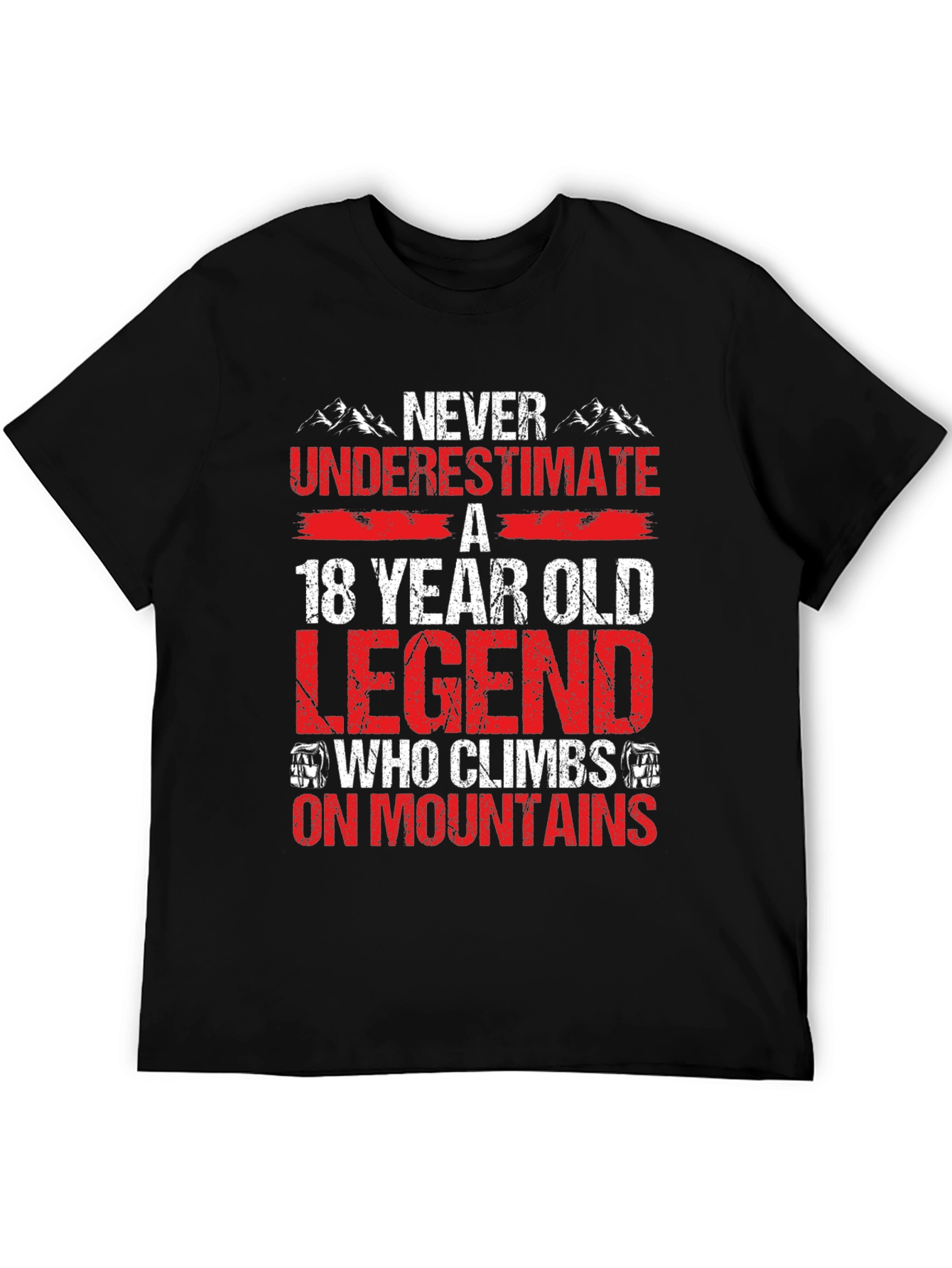 Black 18 Year Old Legend Who Climbs On Mountains T-Shirt view 5
