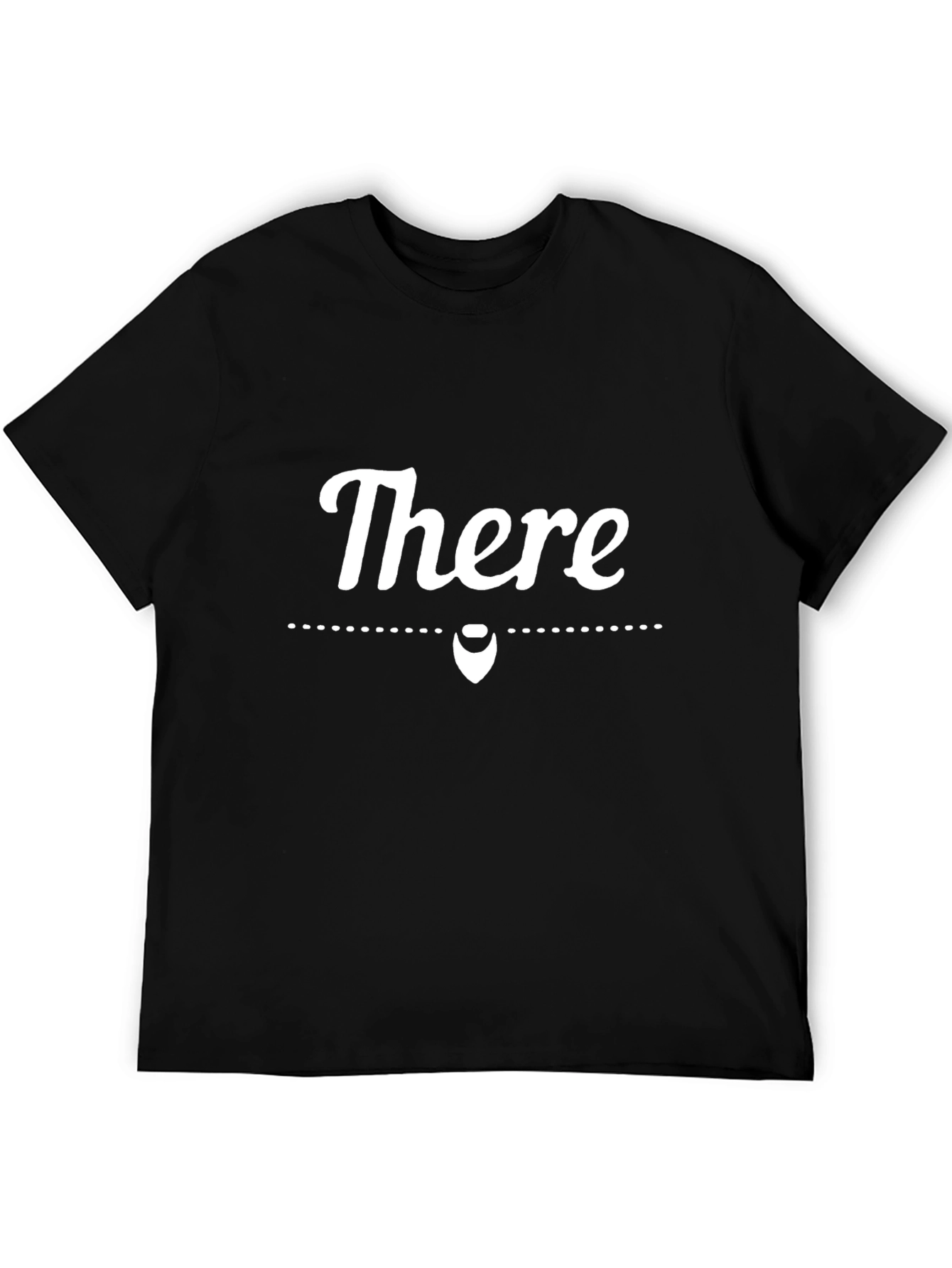 Black Funny "There" Pun T-Shirt - Short Sleeve view 5