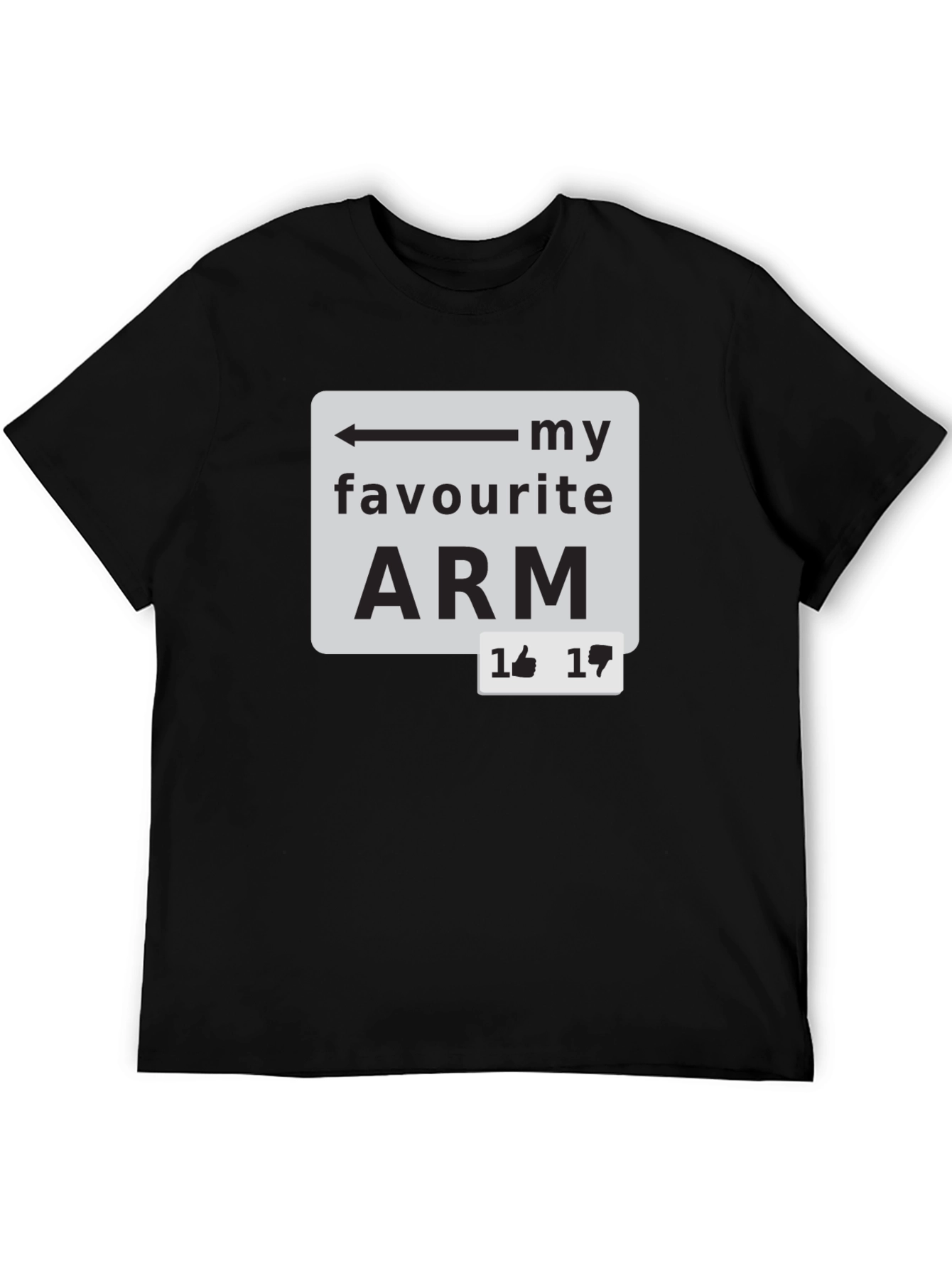 Black My Favourite Arm T-Shirt - Funny Sarcastic Tee view 5