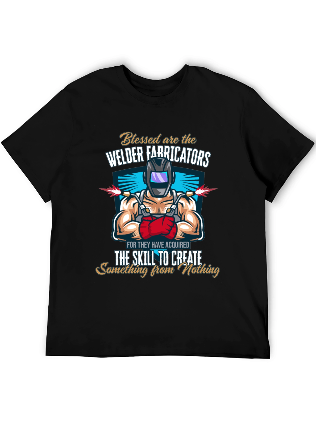 Black Welder Fabricators T-Shirt - Create From Nothing view 5