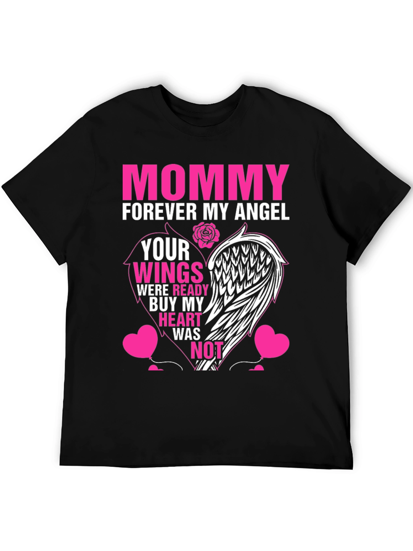 Mommy Forever My Angel T-Shirt Memorial - 5