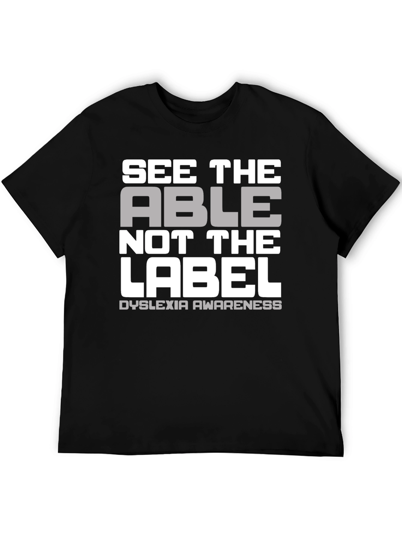 Black Dyslexia Awareness T-Shirt - See The Able view 5