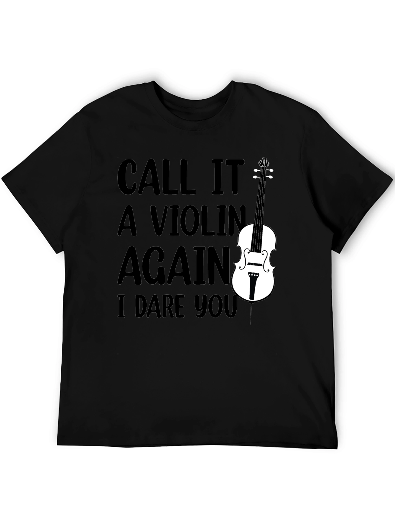 Black Call It A Violin Again, Funny Musician T-Shirt view 5