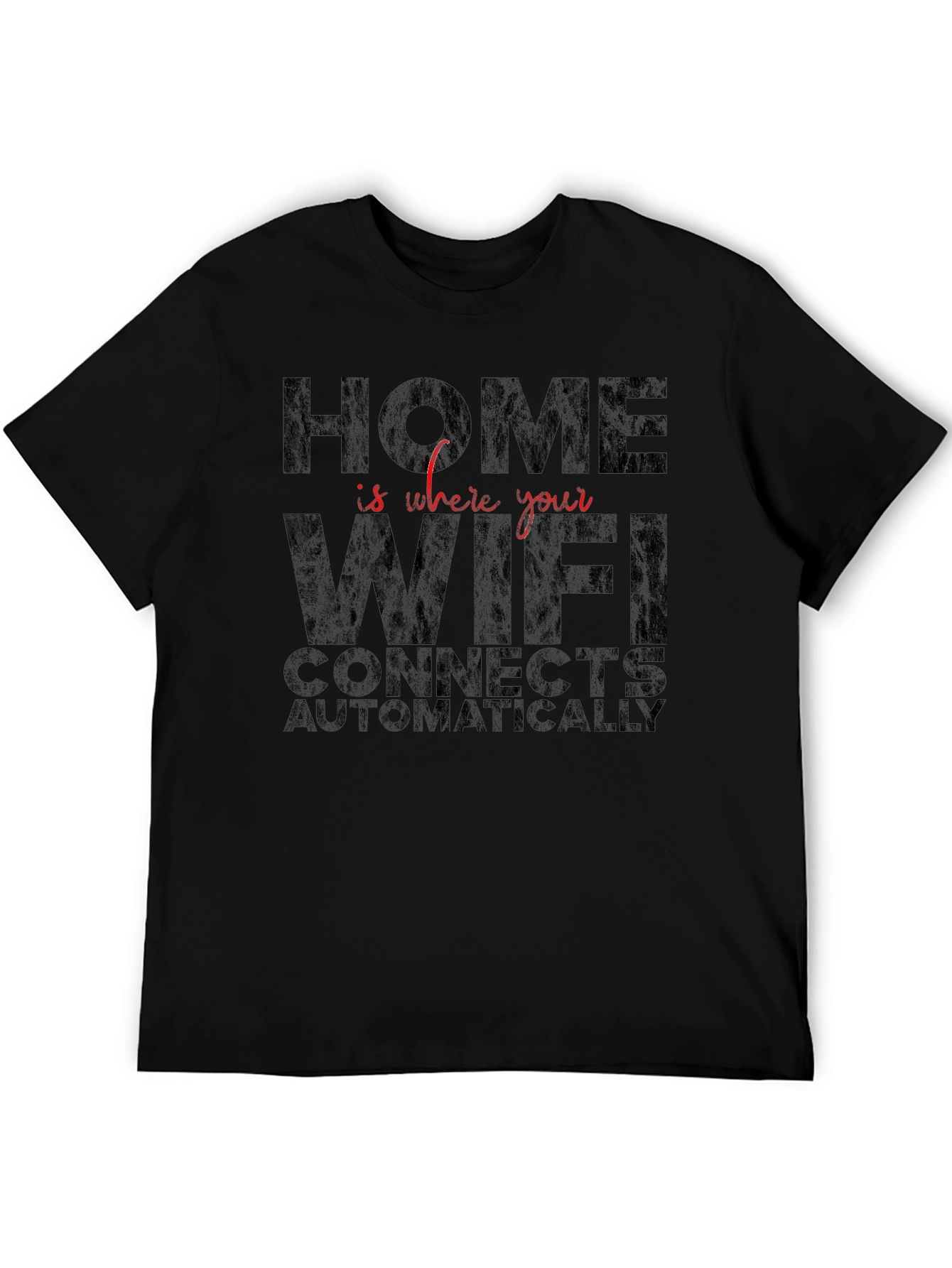 Black Home is Where WiFi Connects T-Shirt view 5