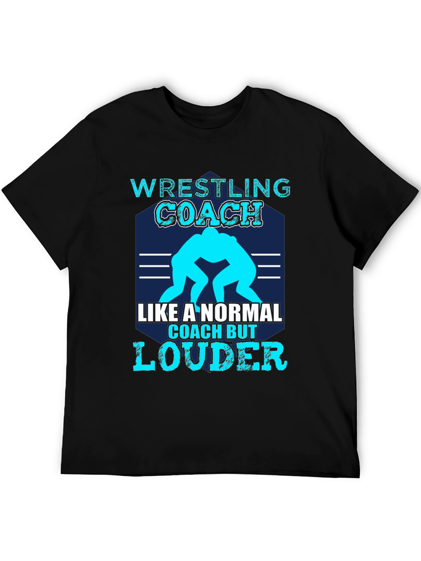 Black Wrestling Coach T-Shirt - Like a Normal Coach, But Louder! view 5