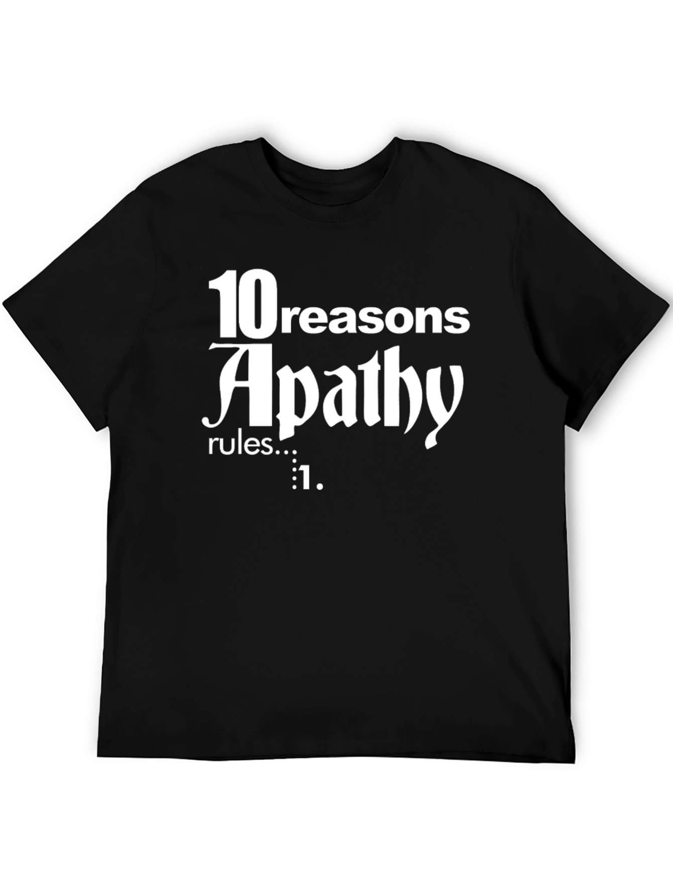 Black Apathy Rules T-Shirt view 5