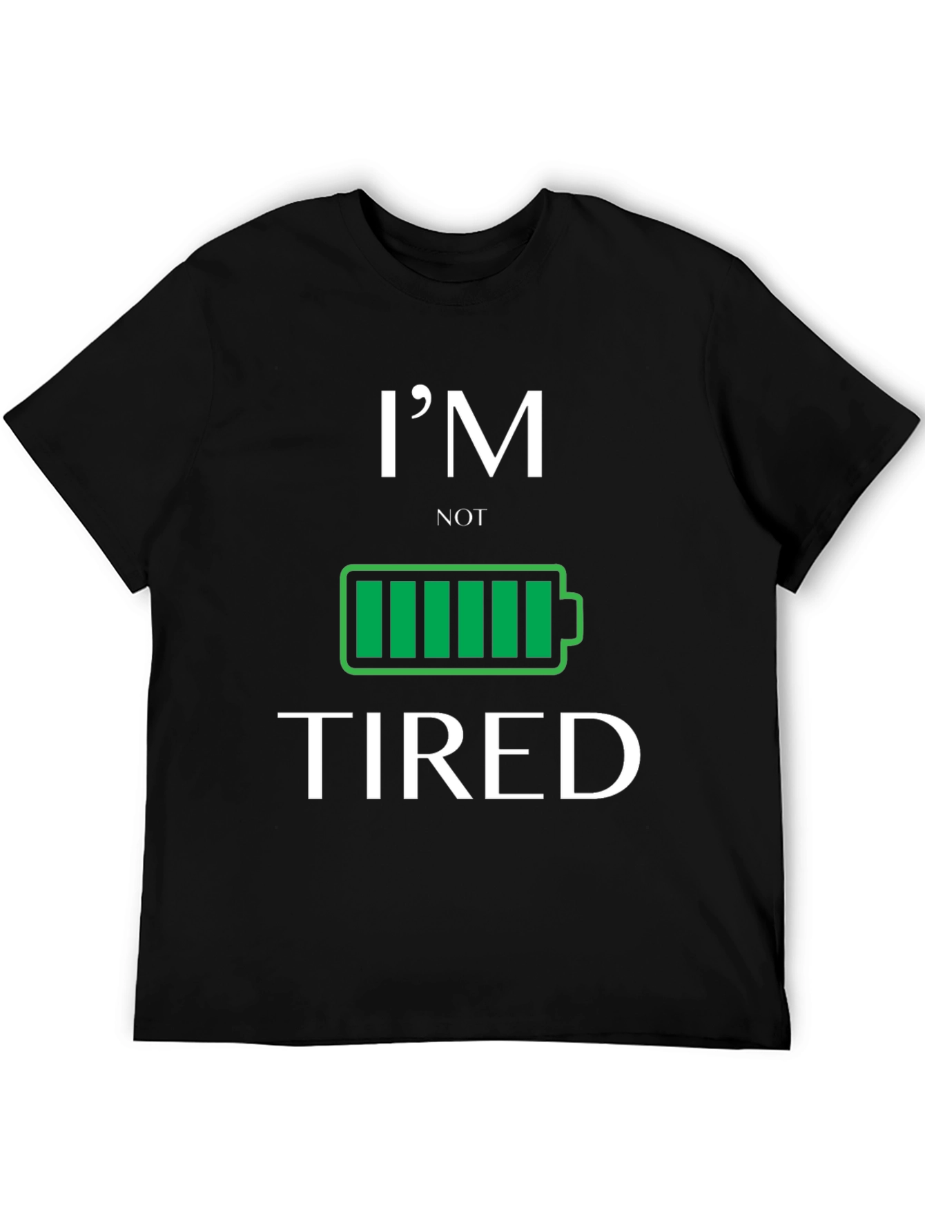 Black I'm Not Tired Graphic T-Shirt view 5