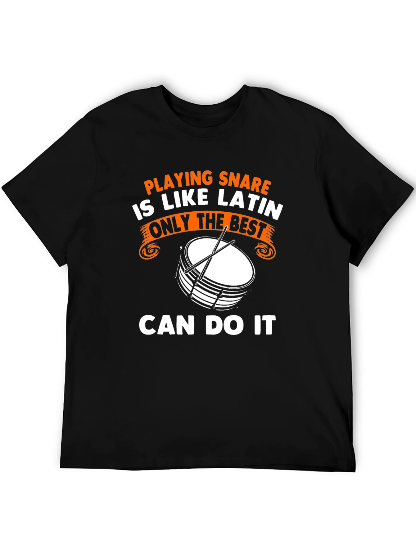 Black Funny Drummer T-Shirt: Playing Snare is Like Latin view 5