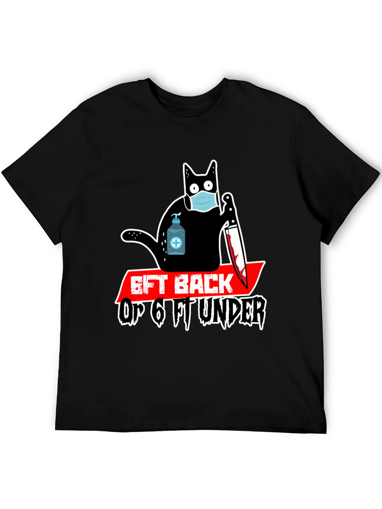 Black 6ft Back Or 6ft Under T-Shirt view 5