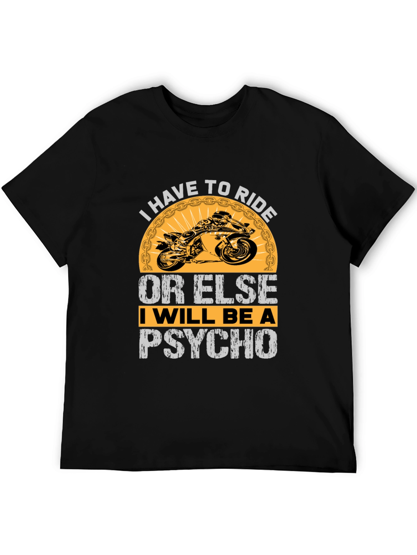 Black I Have to Ride or Else T-Shirt view 5