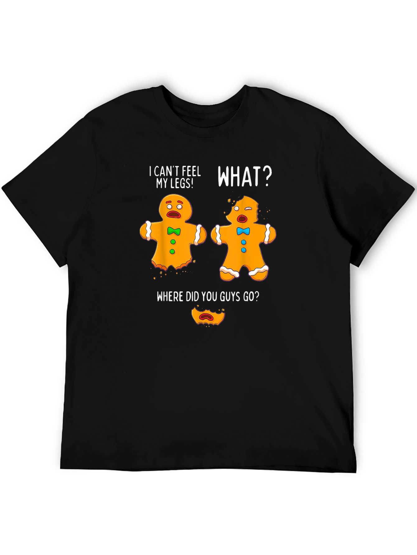 Black Funny Gingerbread Men T-Shirt - I Can't Feel My Legs! view 5
