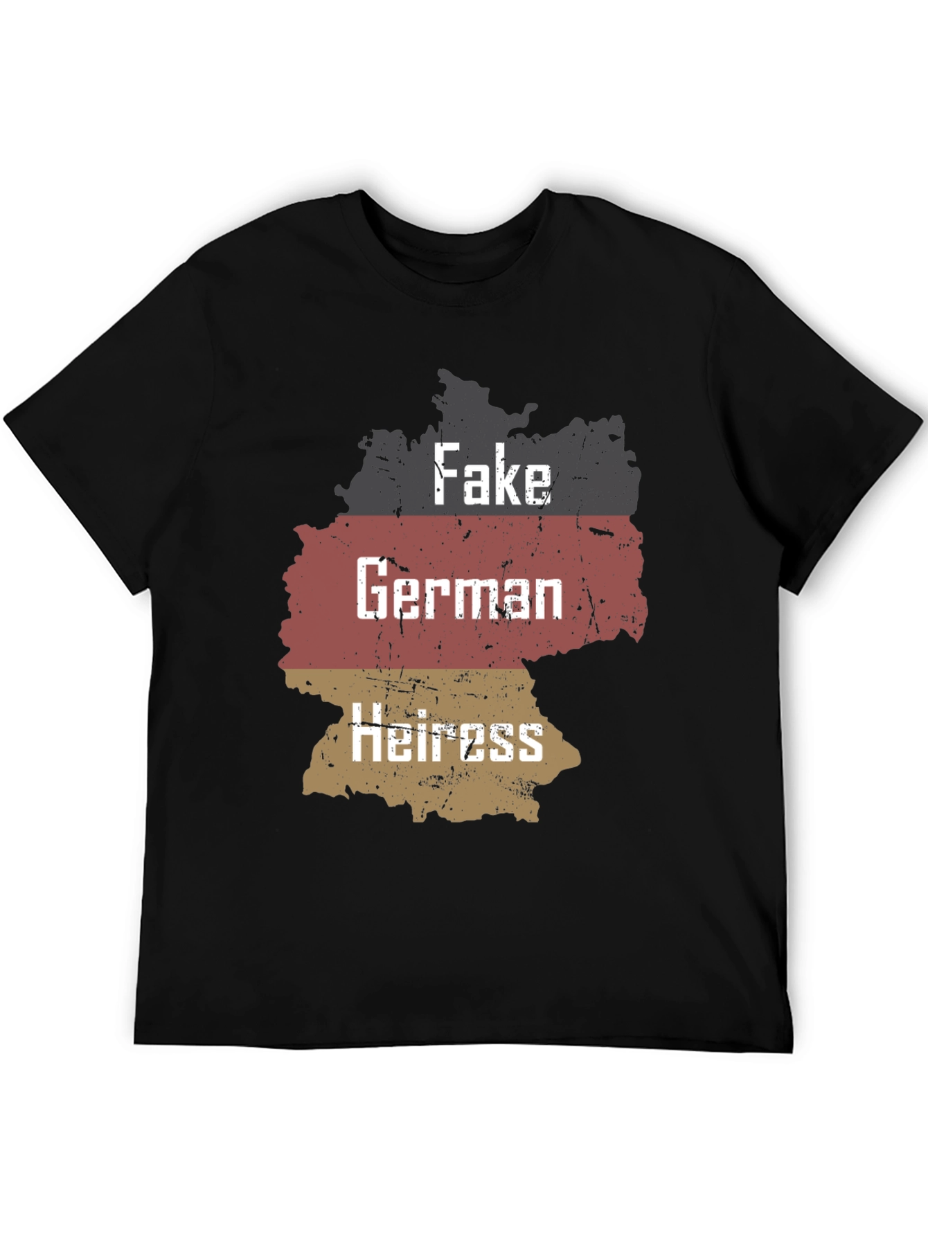 Black Fake German Heiress T-Shirt Funny Sarcastic Tee view 5