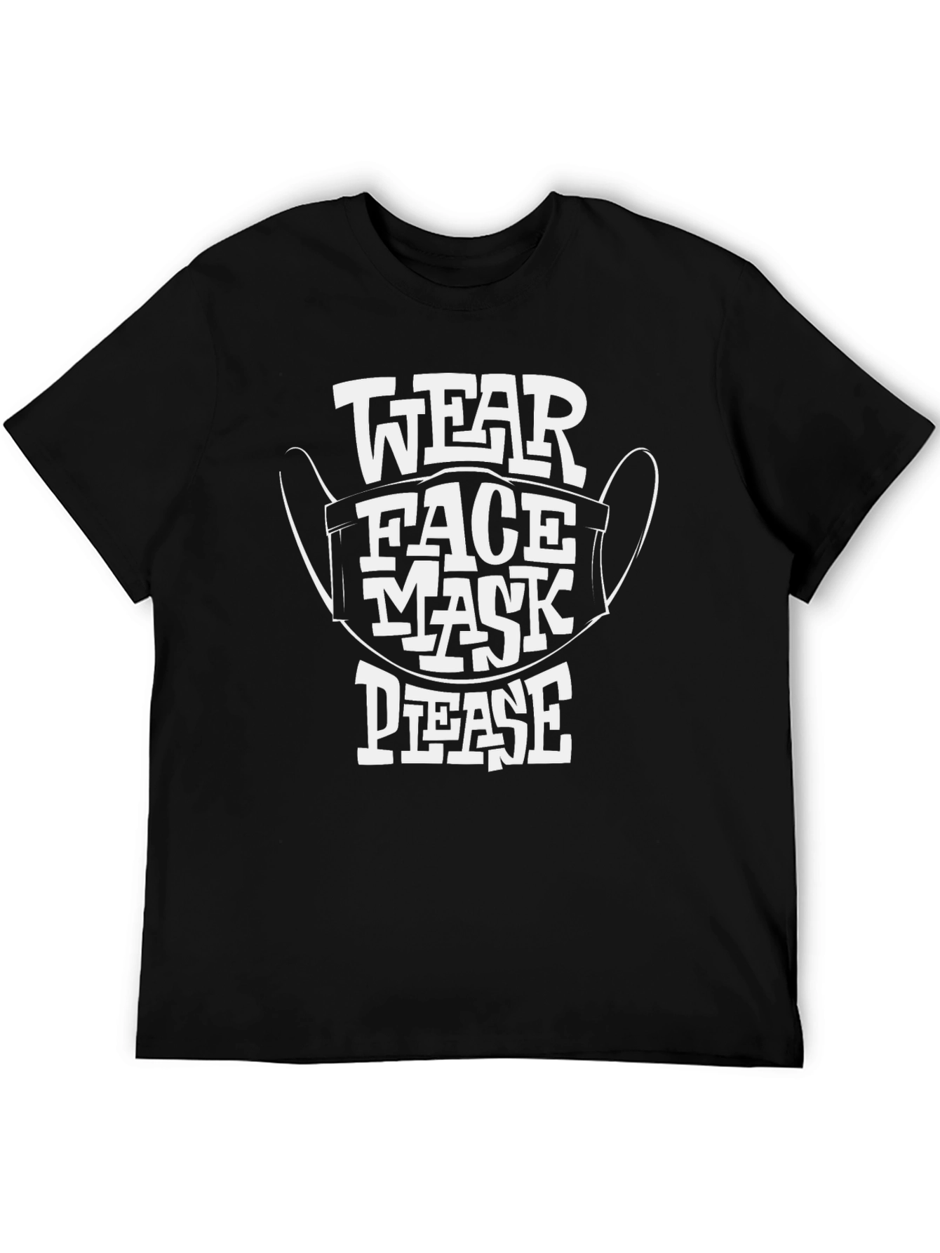 Black Wear Face Mask Please T-Shirt view 5