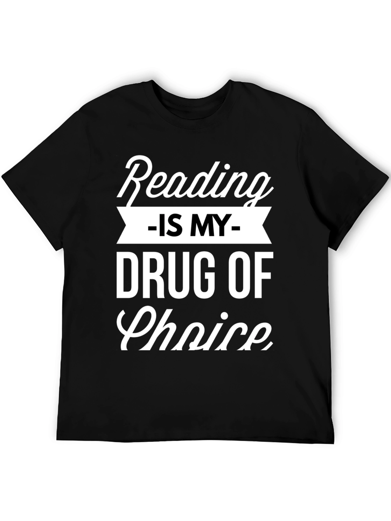 Black Reading Is My Drug Choice T-Shirt view 5