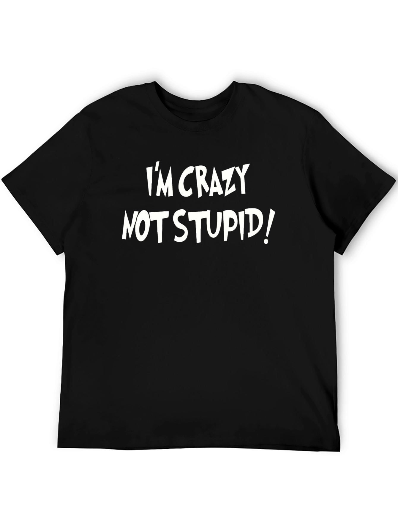 Black Crazy Not Stupid T-Shirt - Men's Black Crew Neck Tee view 5