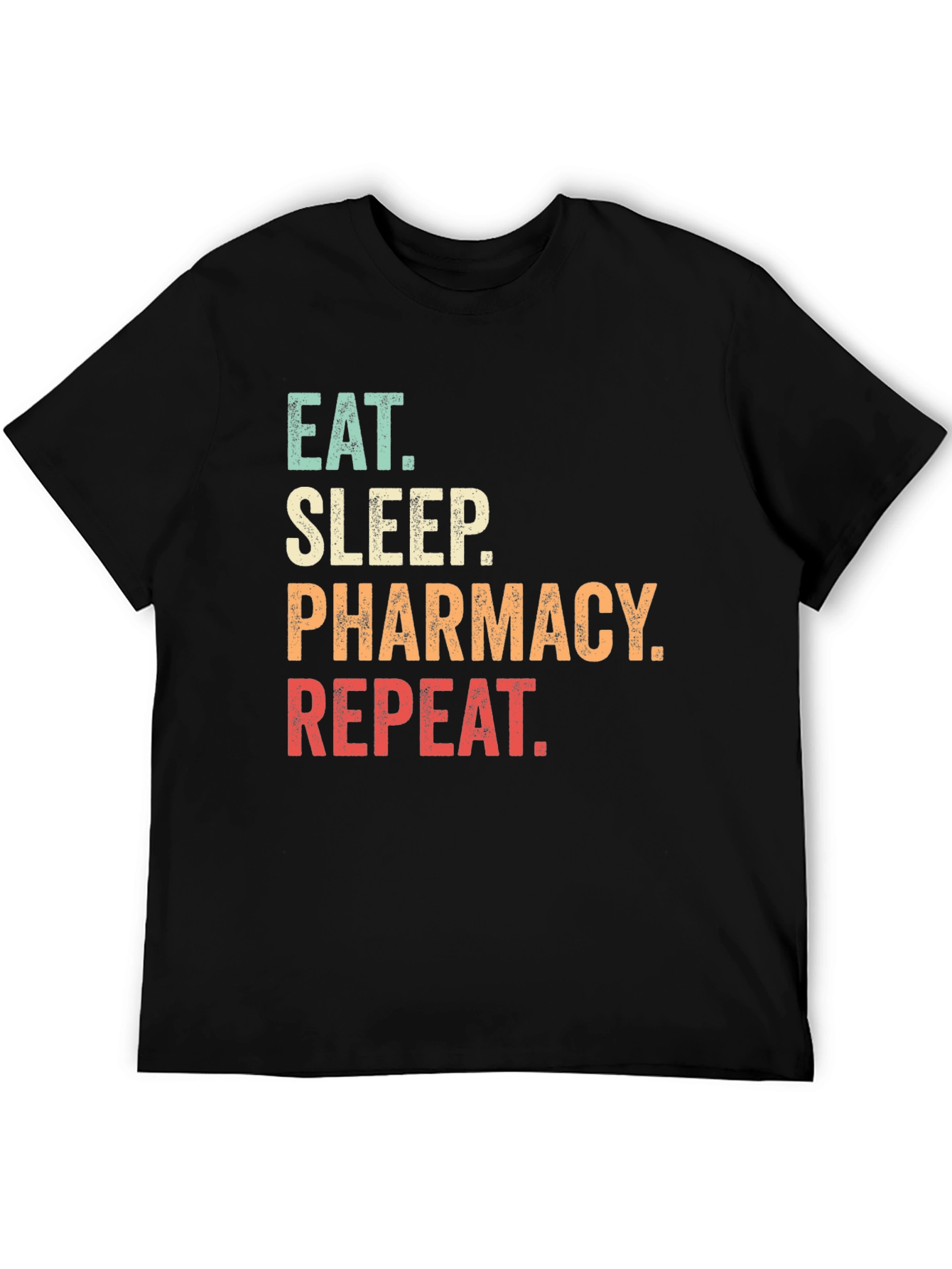 Black Eat Sleep Pharmacy Repeat T-Shirt view 5
