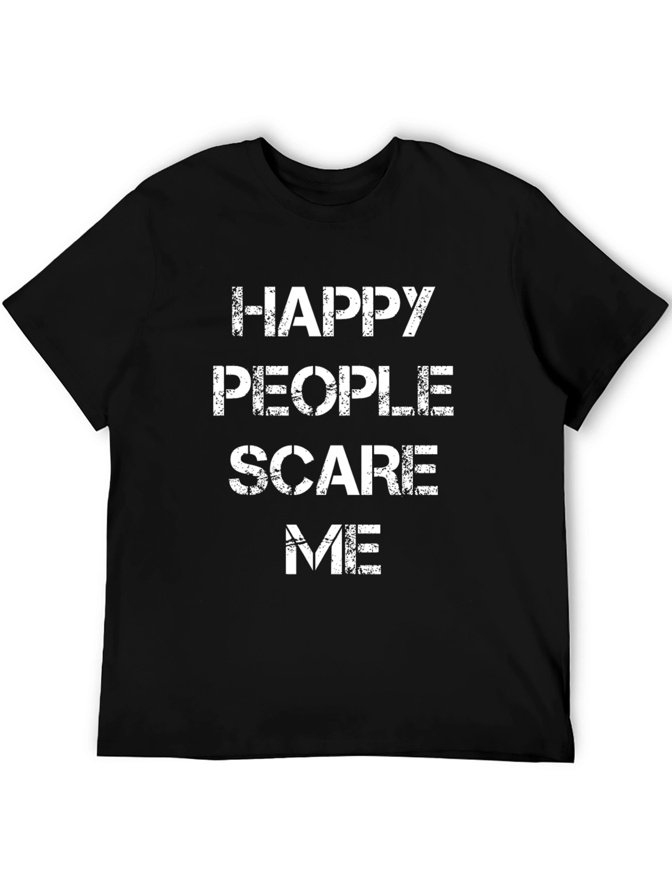 Black Happy People Scare Me T-Shirt view 5