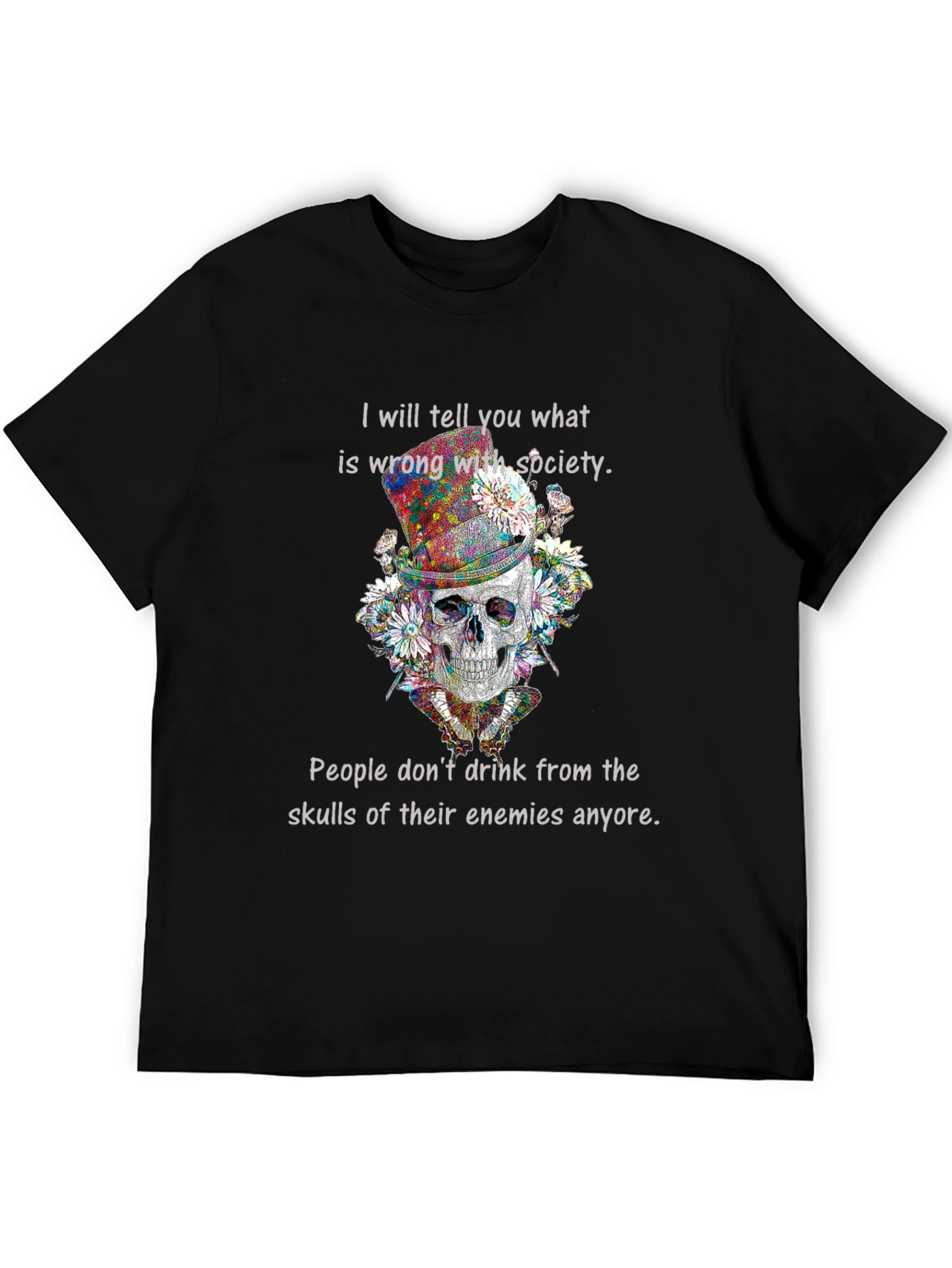 Black Skull & Flowers Graphic Tee - "What's Wrong with Society" view 5