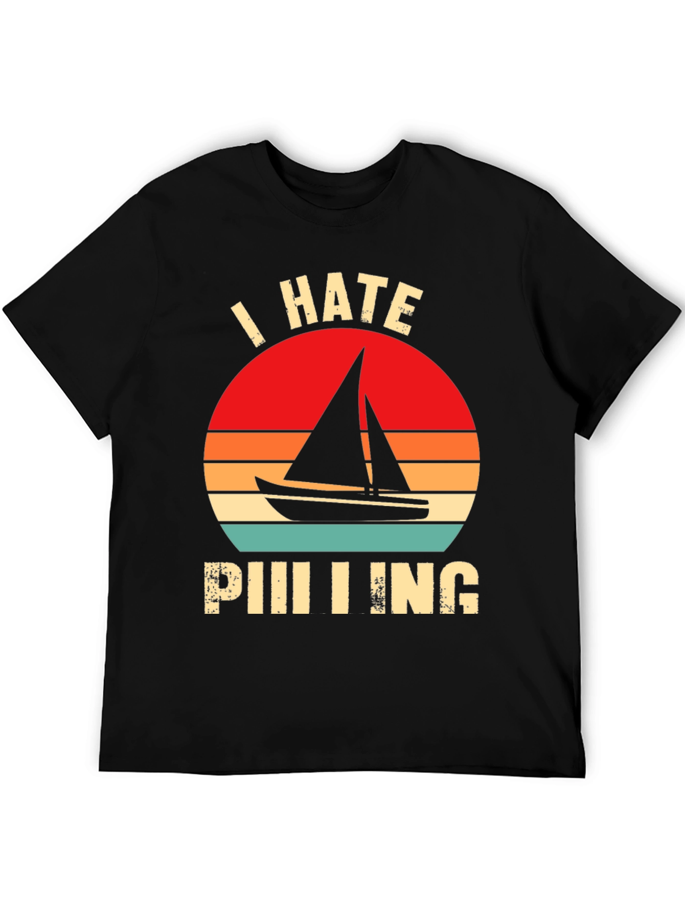 Black I Hate Sailing T-Shirt - Funny Nautical Tee view 5