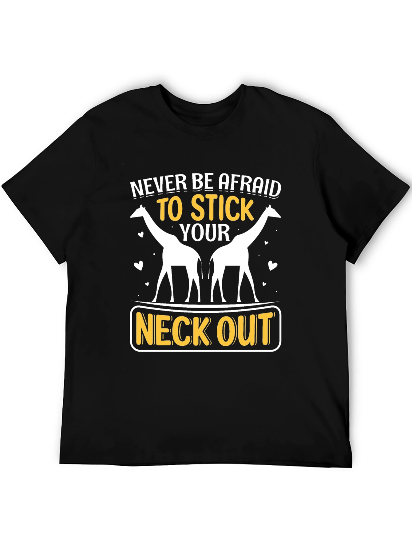 Black Giraffe Neck Out Graphic T-Shirt: Never Be Afraid view 5