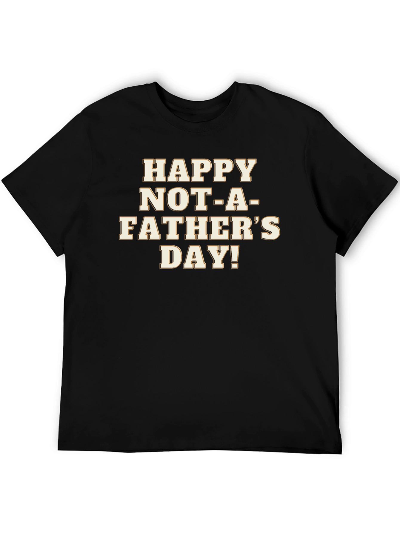 Black Happy Not-A-Father's Day Black Graphic T-Shirt view 5