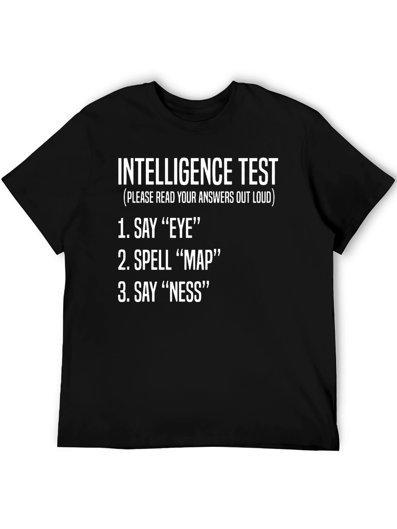 Black Intelligence Test Funny Black T-Shirt view 5