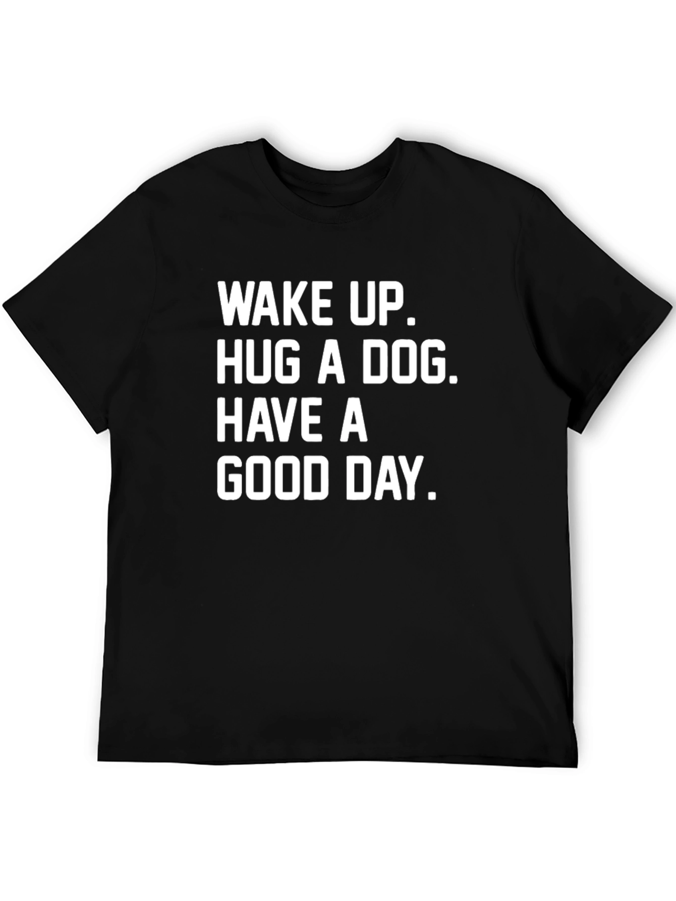 Black Wake Up Hug A Dog T-Shirt - Men's Graphic Tee view 5