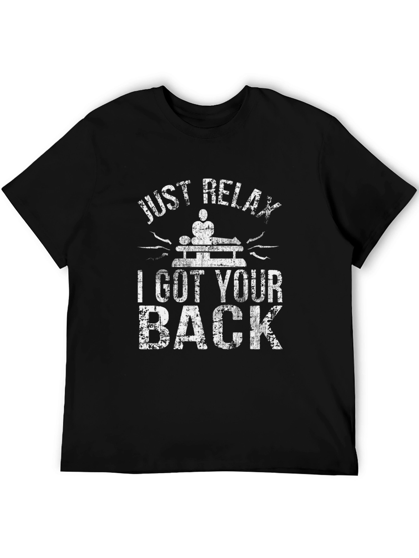 Black Just Relax I Got Your Back Massage T-Shirt view 5