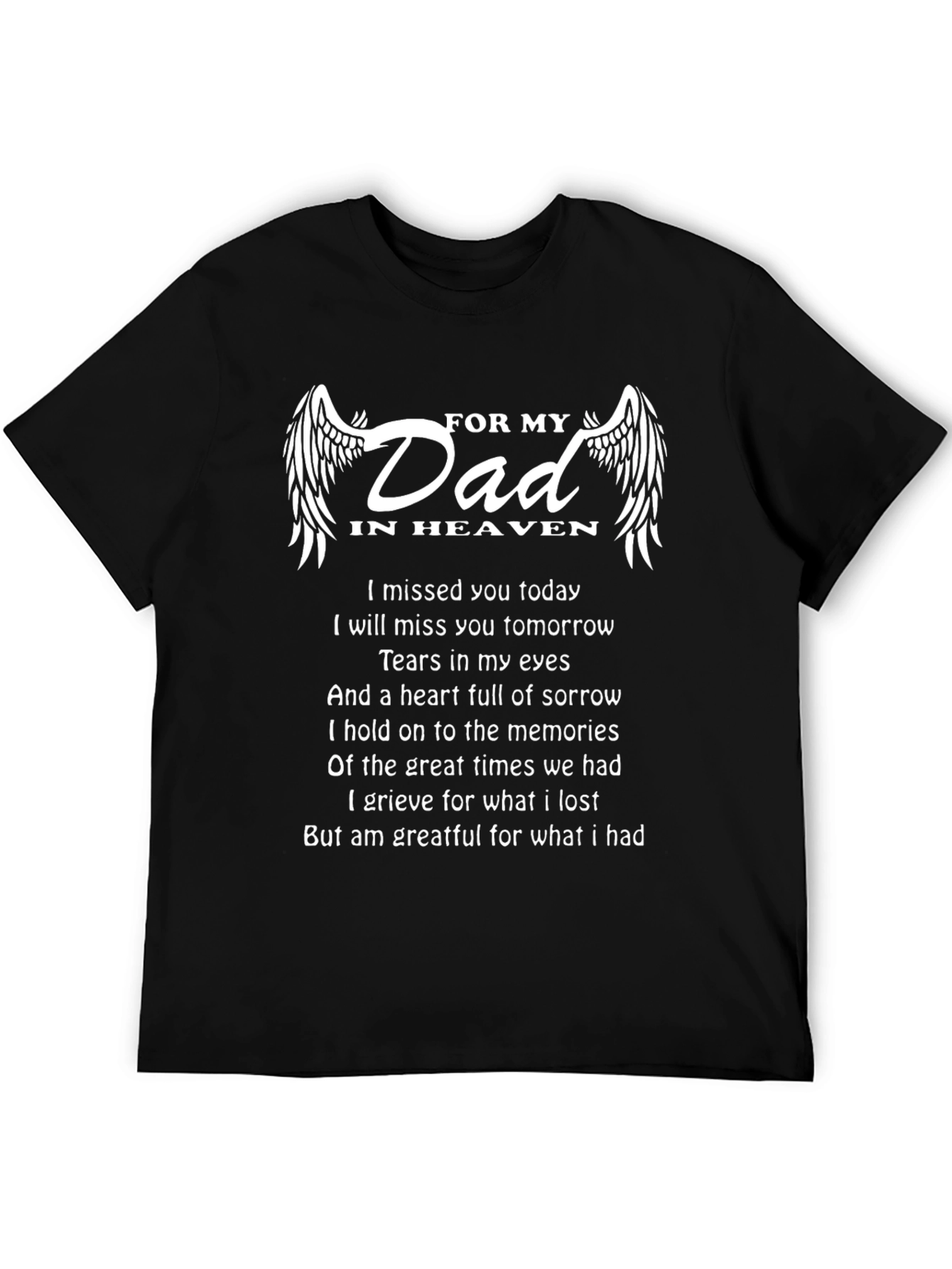 Black Memorial T-Shirt: For My Dad In Heaven view 5