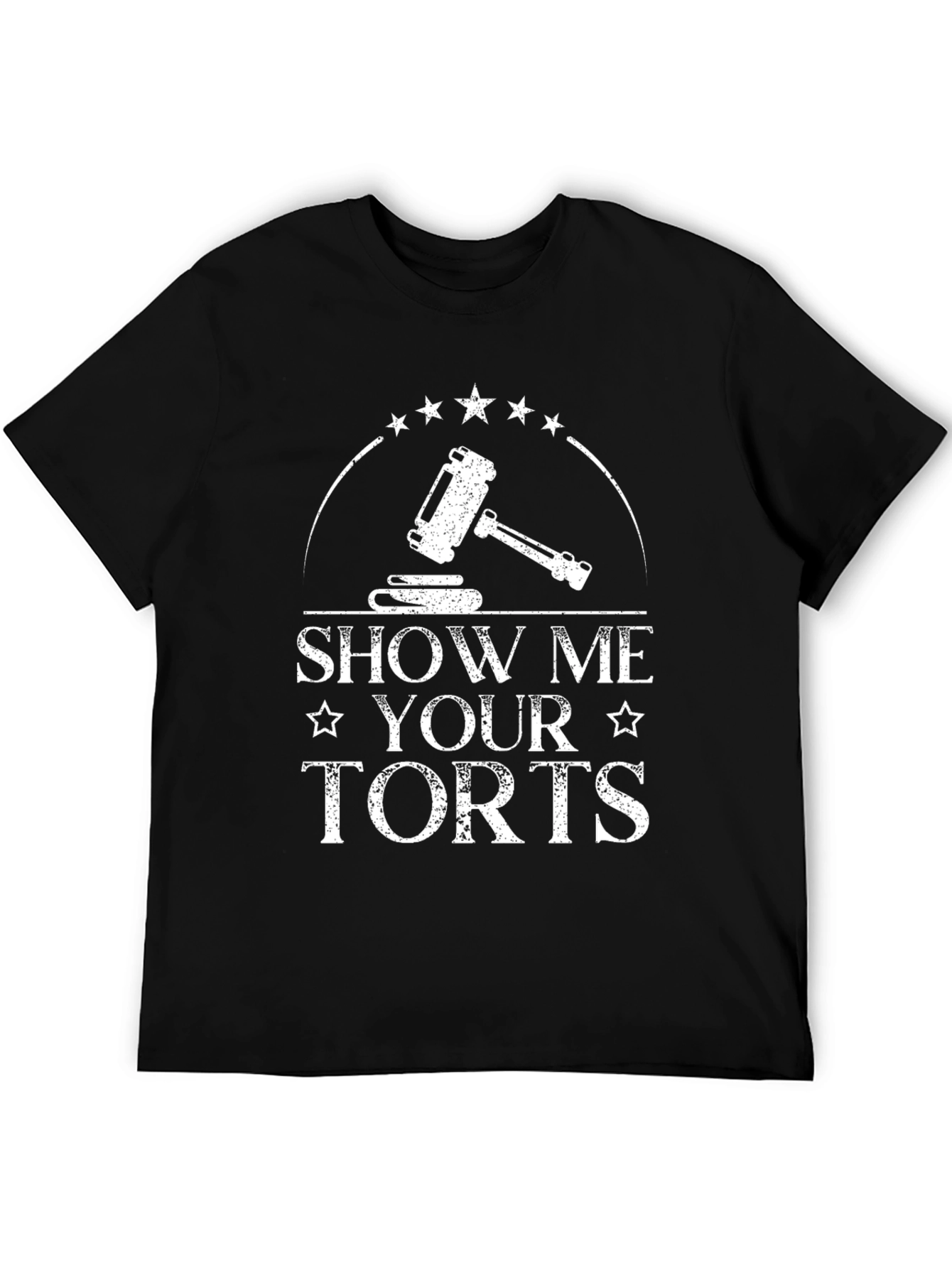 Show Me Your Torts Funny Lawyer T-Shirt - 5