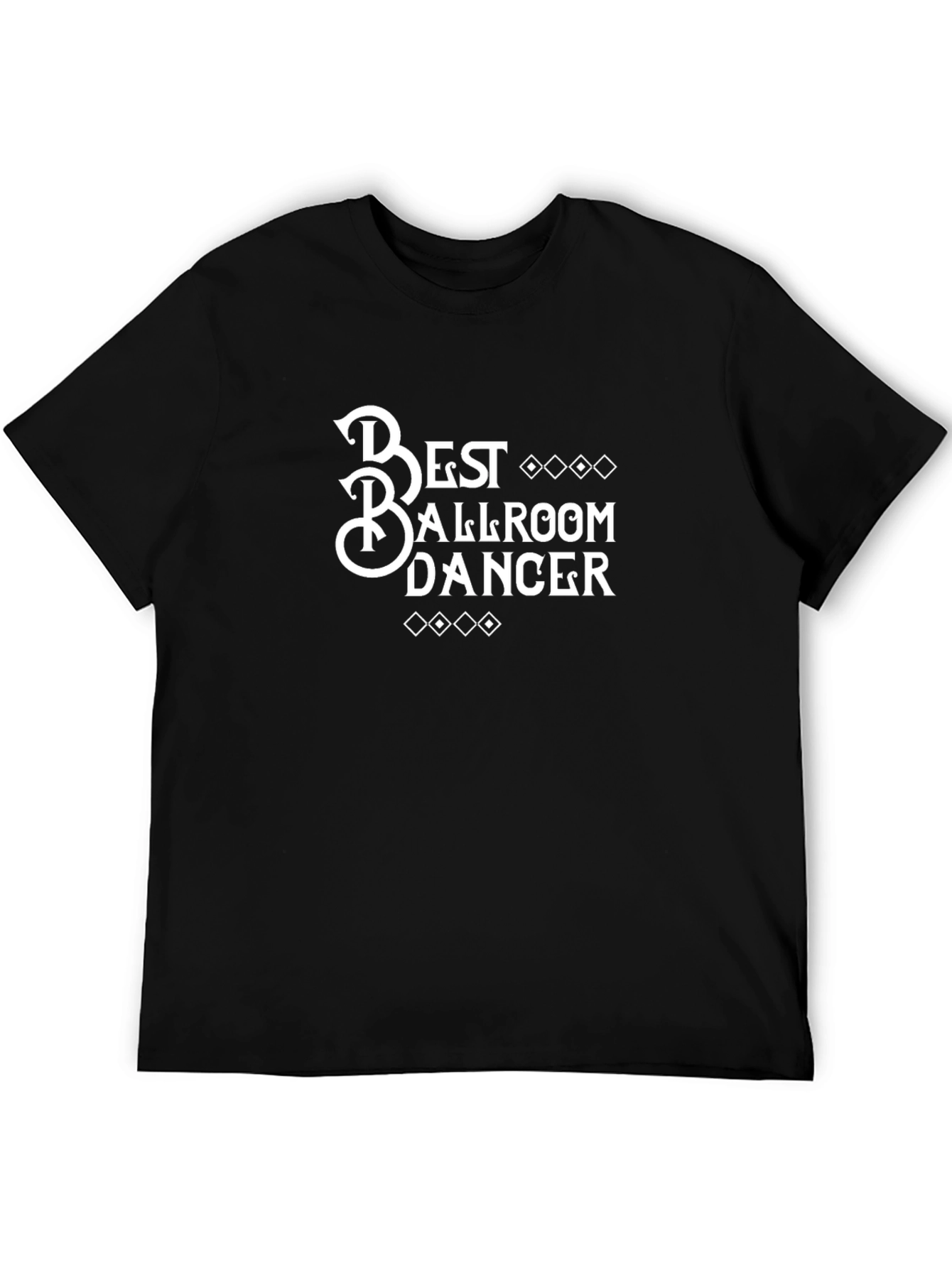 Black Best Ballroom Dancer Black T-Shirt view 5