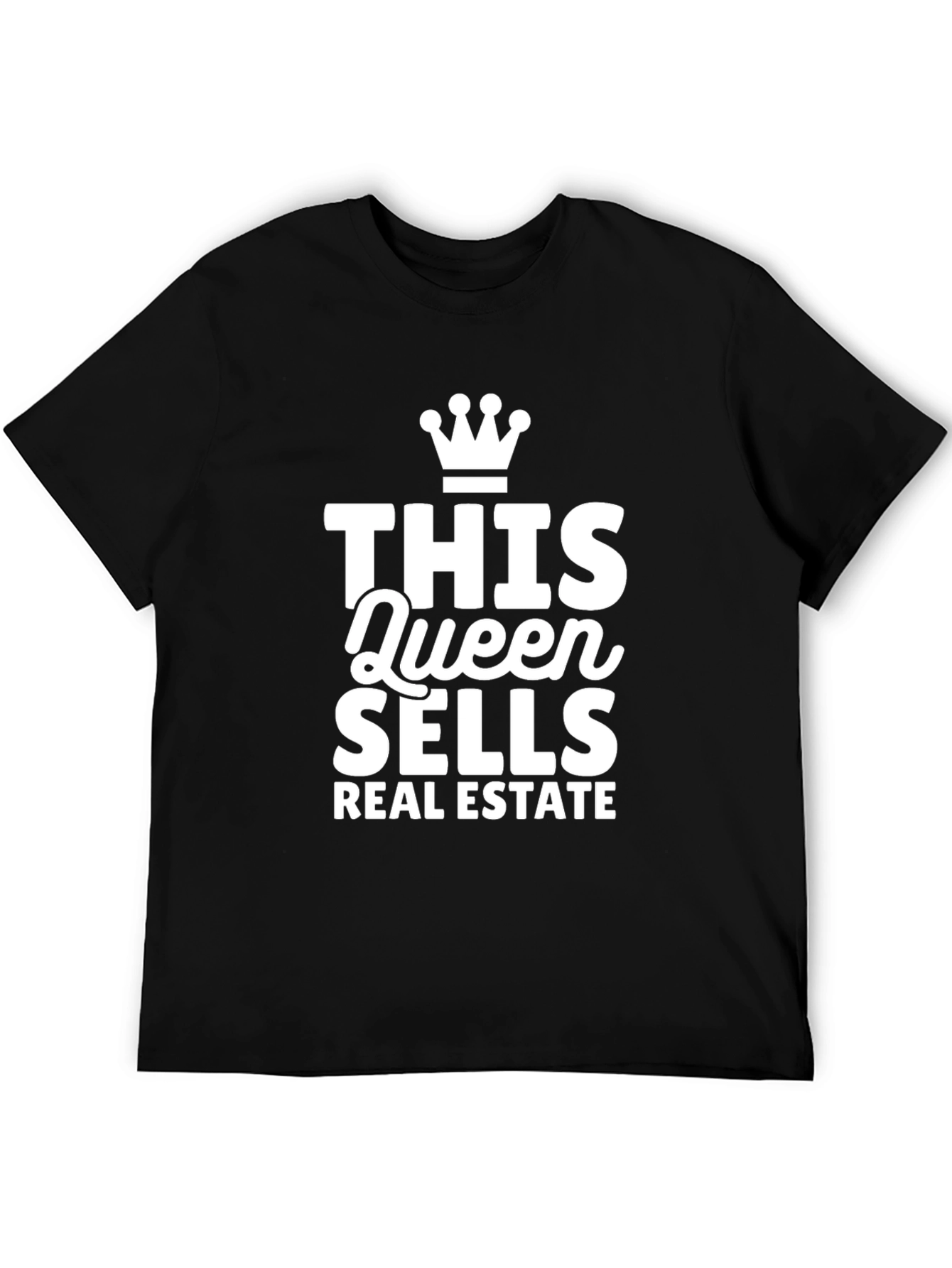 Black Queen Sells Real Estate Black T-Shirt view 5