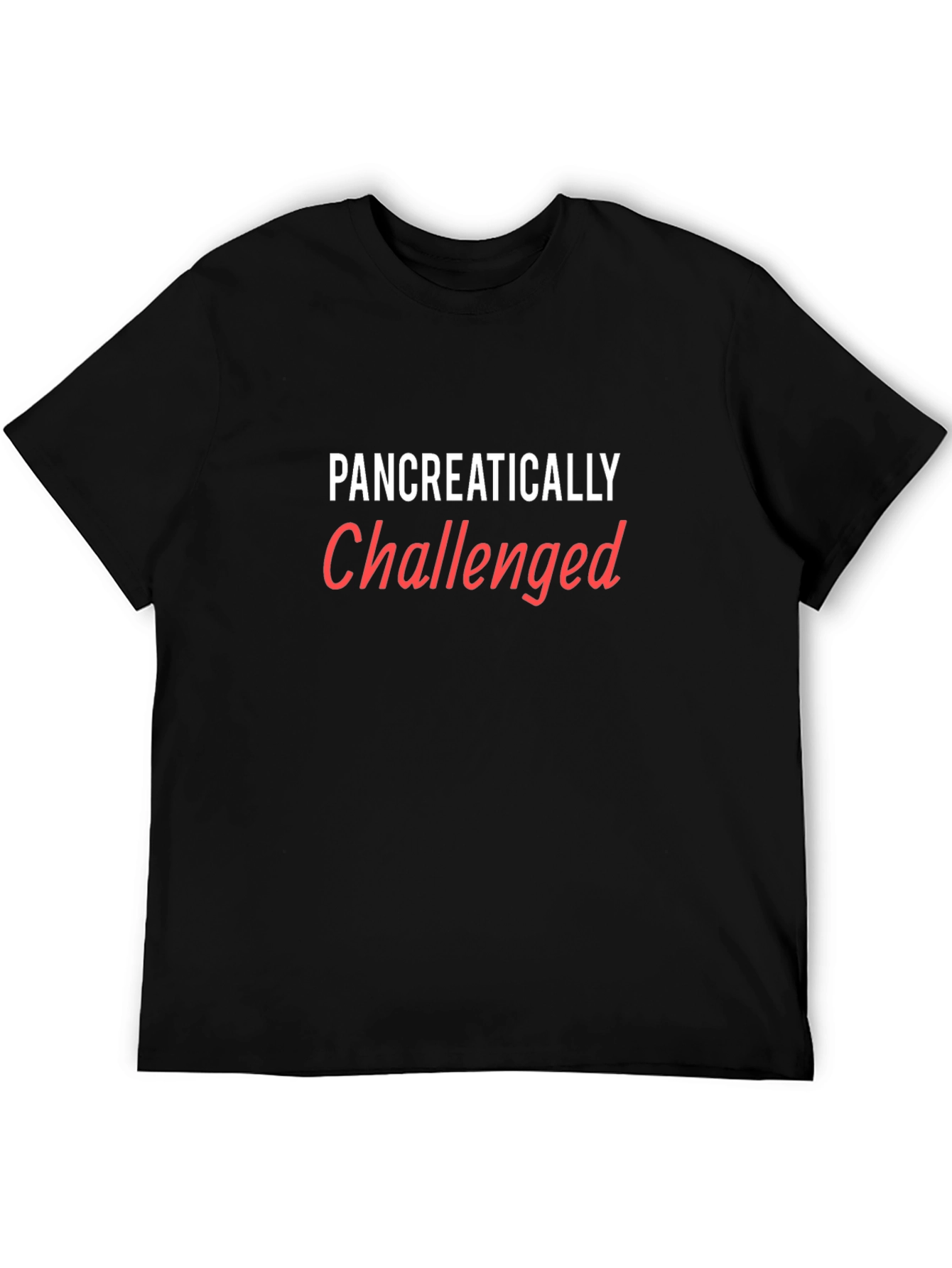 Black Pancreatically Challenged Black T-Shirt view 5