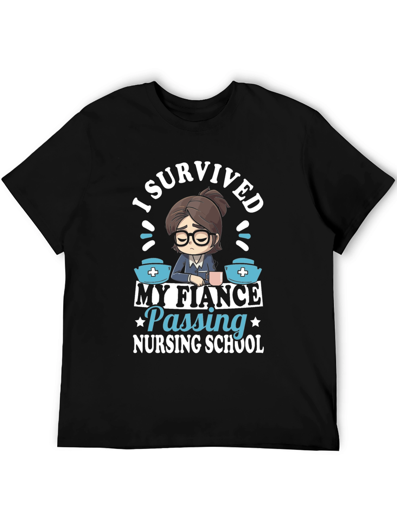 Black I Survived My Fiance Nursing School T-Shirt view 5