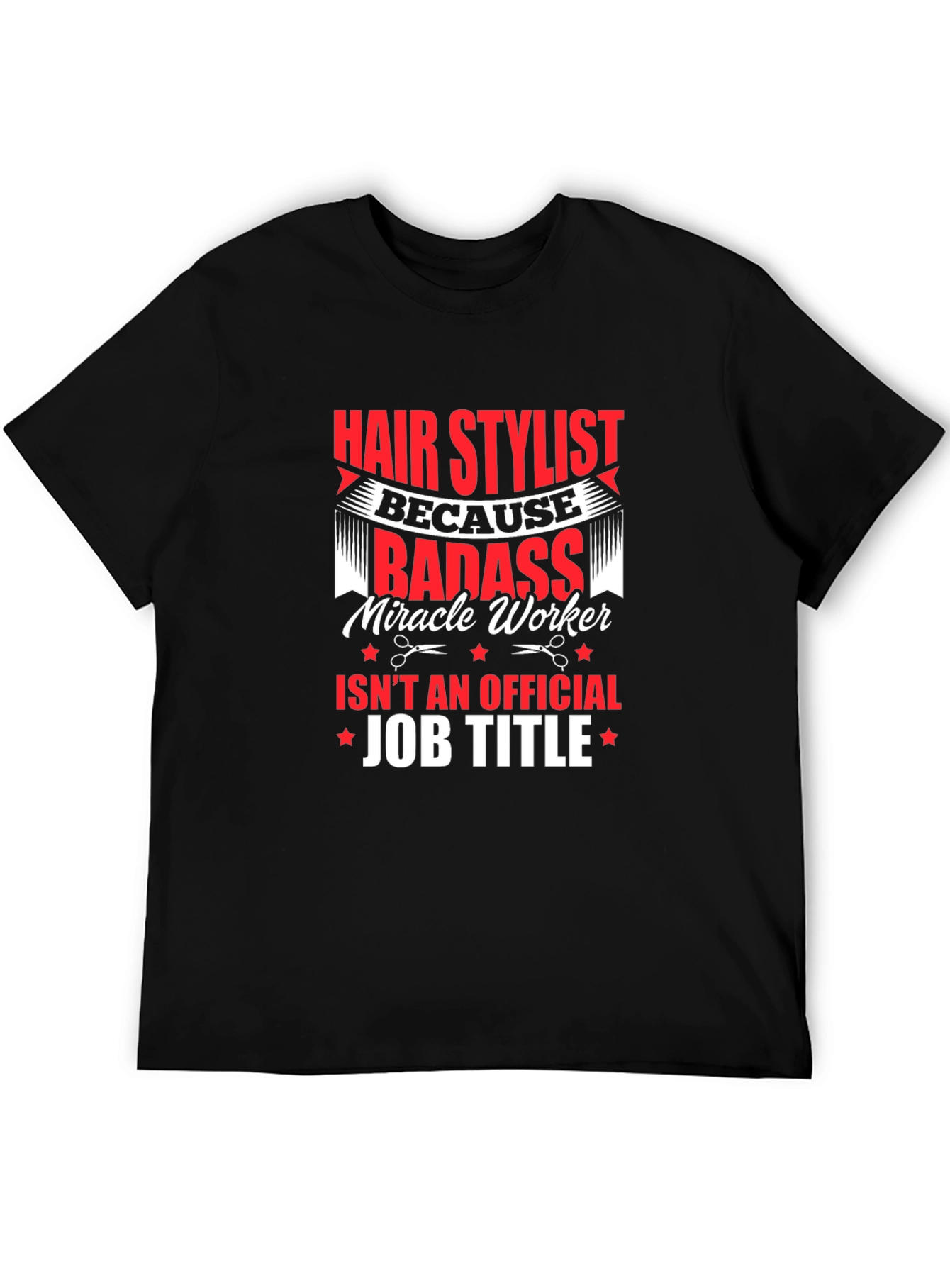 Hair Stylist Badass T-Shirt - 5