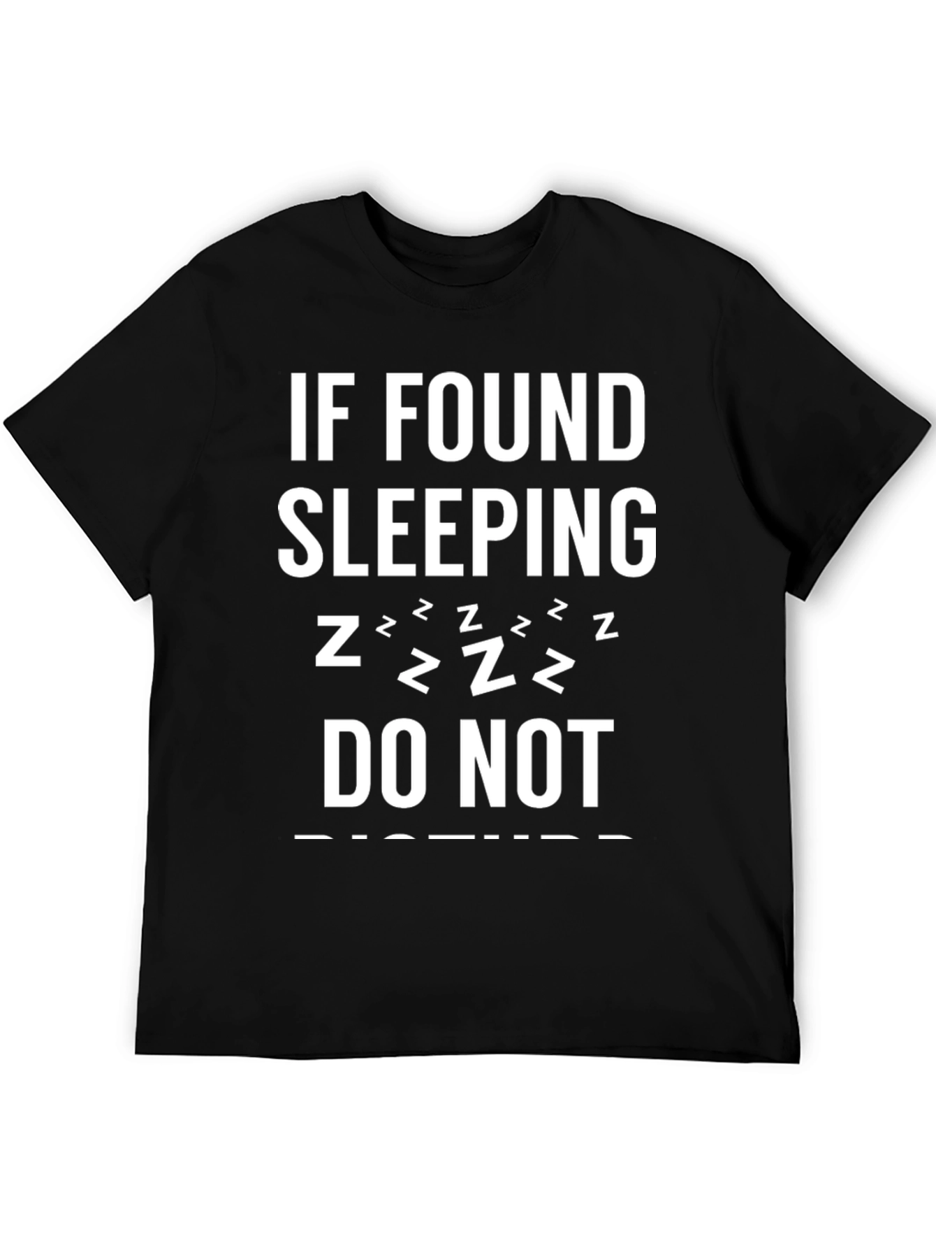 Black Funny Sleeping T-Shirt - Do Not Disturb! view 5