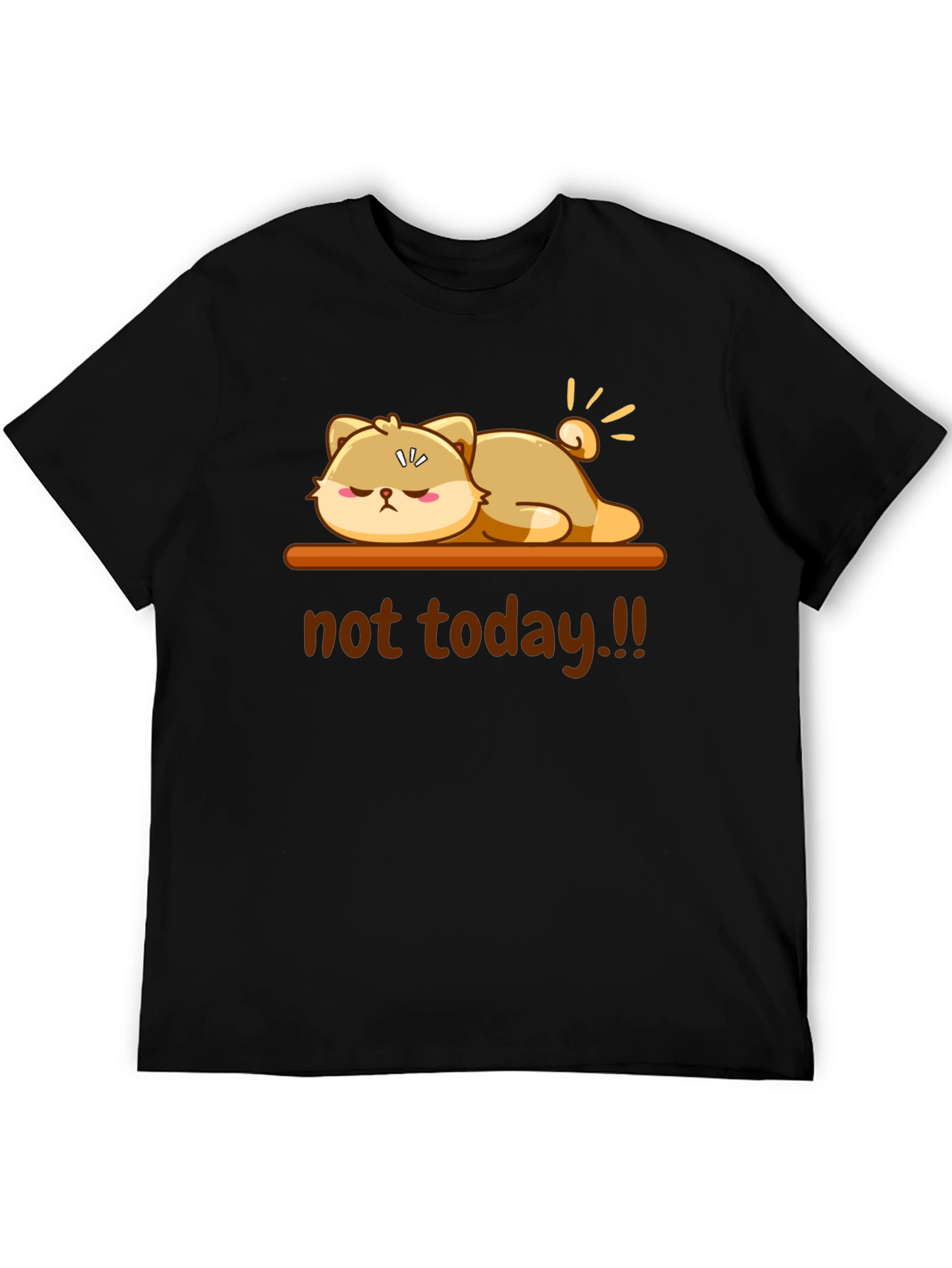 Black Not Today Funny Graphic T-Shirt view 5