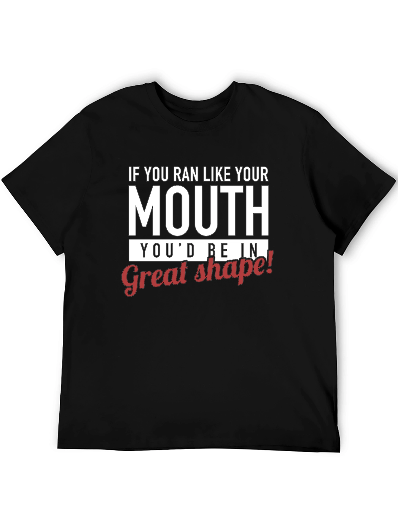 Black Humorous "Run Like Your Mouth" Graphic T-Shirt view 5
