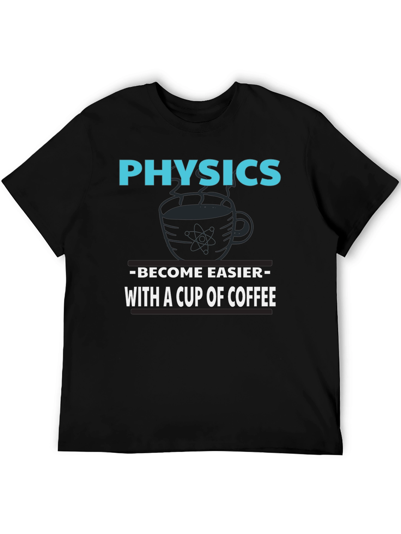 Black Physics & Coffee T-Shirt - Become Easier With a Cup of Coffee view 5
