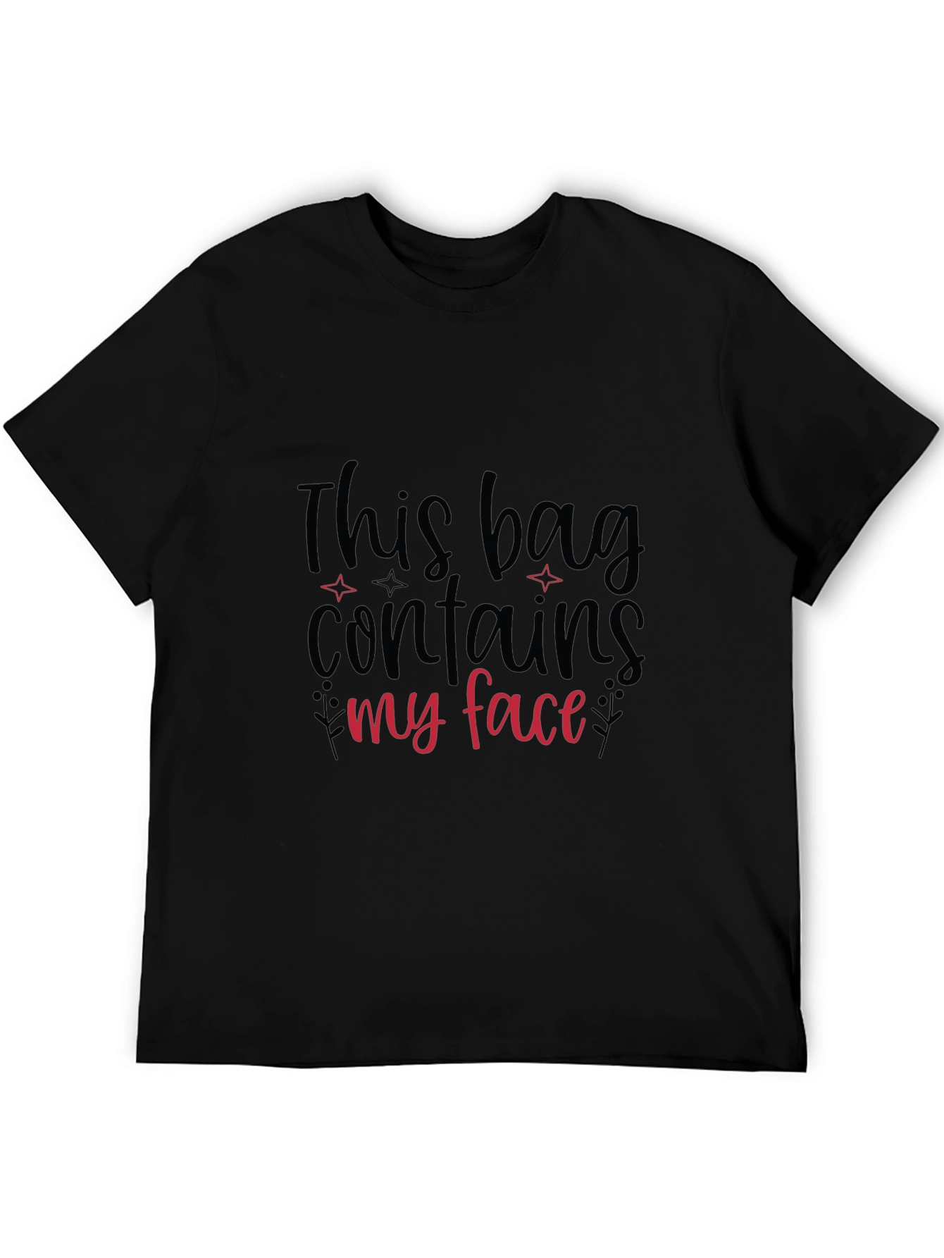 Black Funny Graphic T-Shirt - This Bag Contains My Face view 5