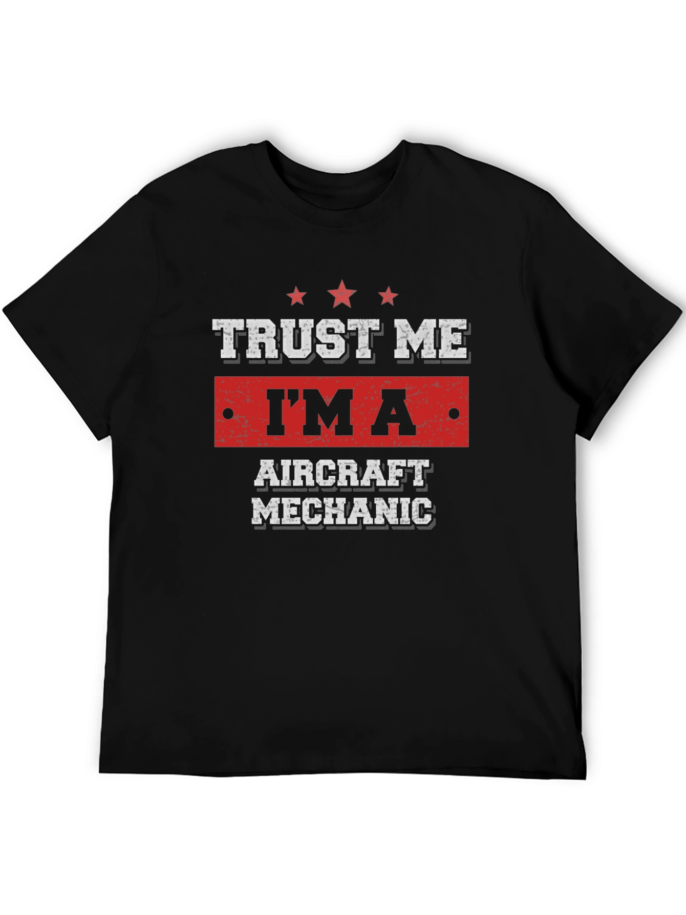 Trust Me I'm An Aircraft Mechanic T-Shirt - 5