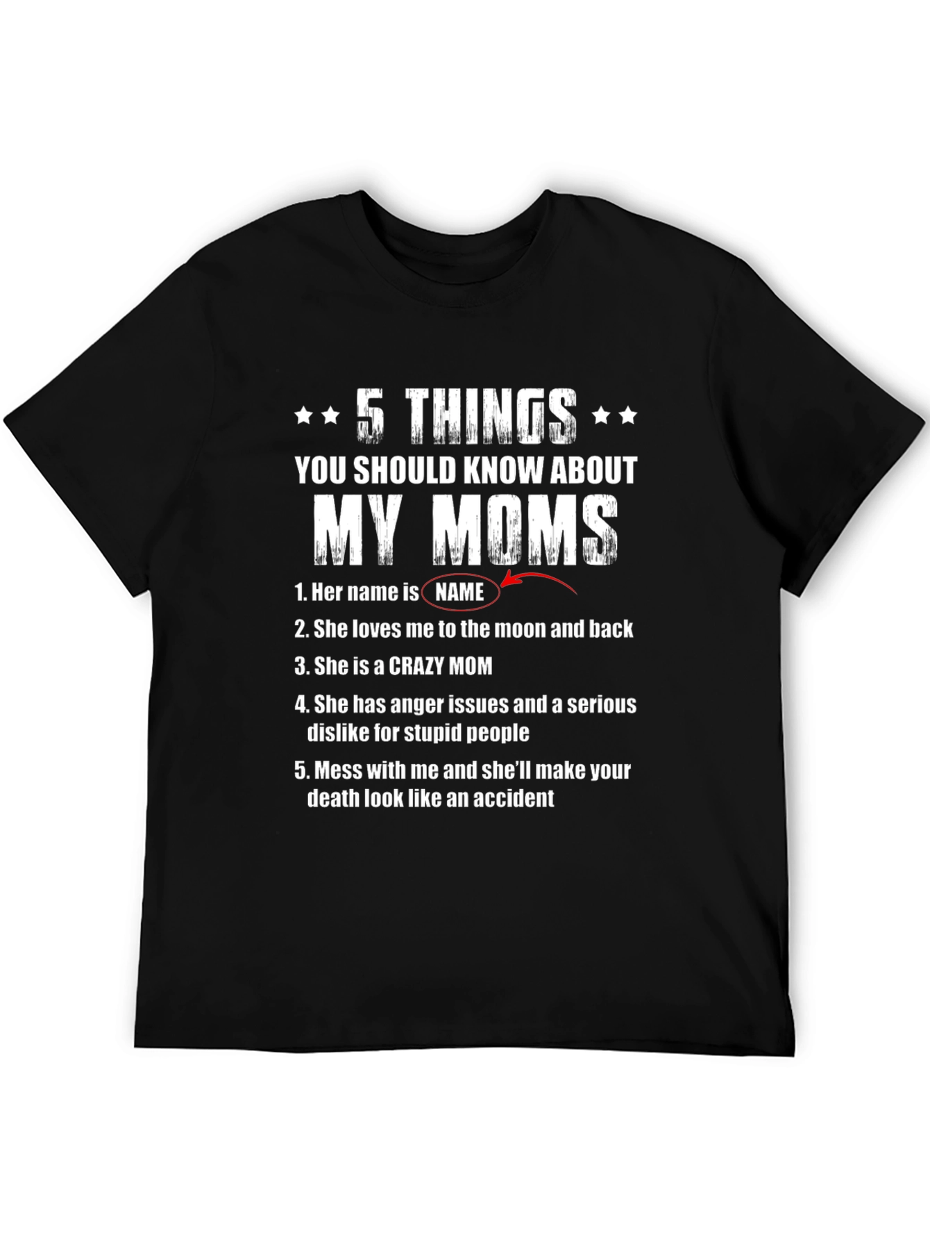 Black 5 Things About My Moms T-Shirt view 5